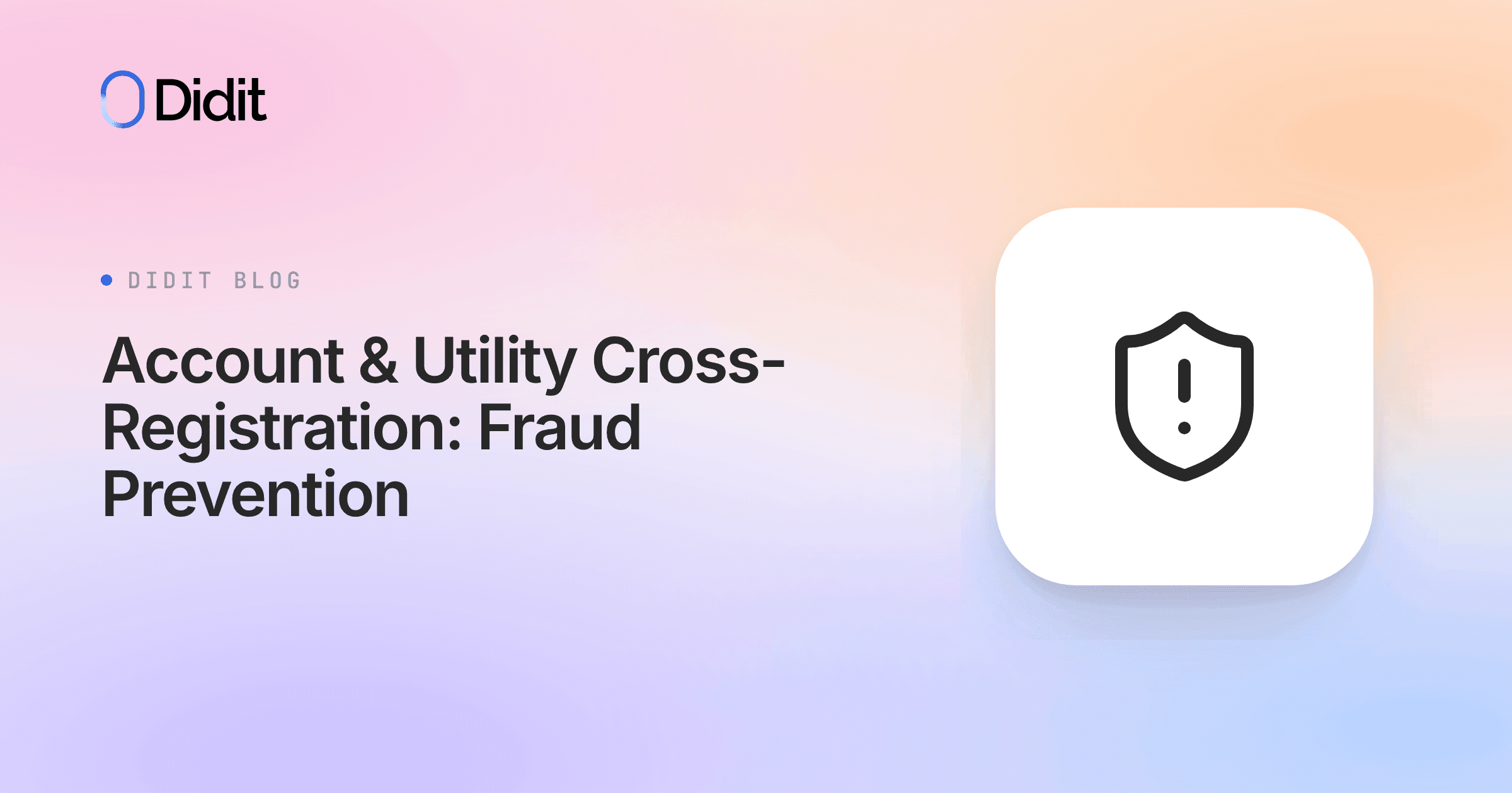 account-utility-cross-registration-fraud-prevention.png