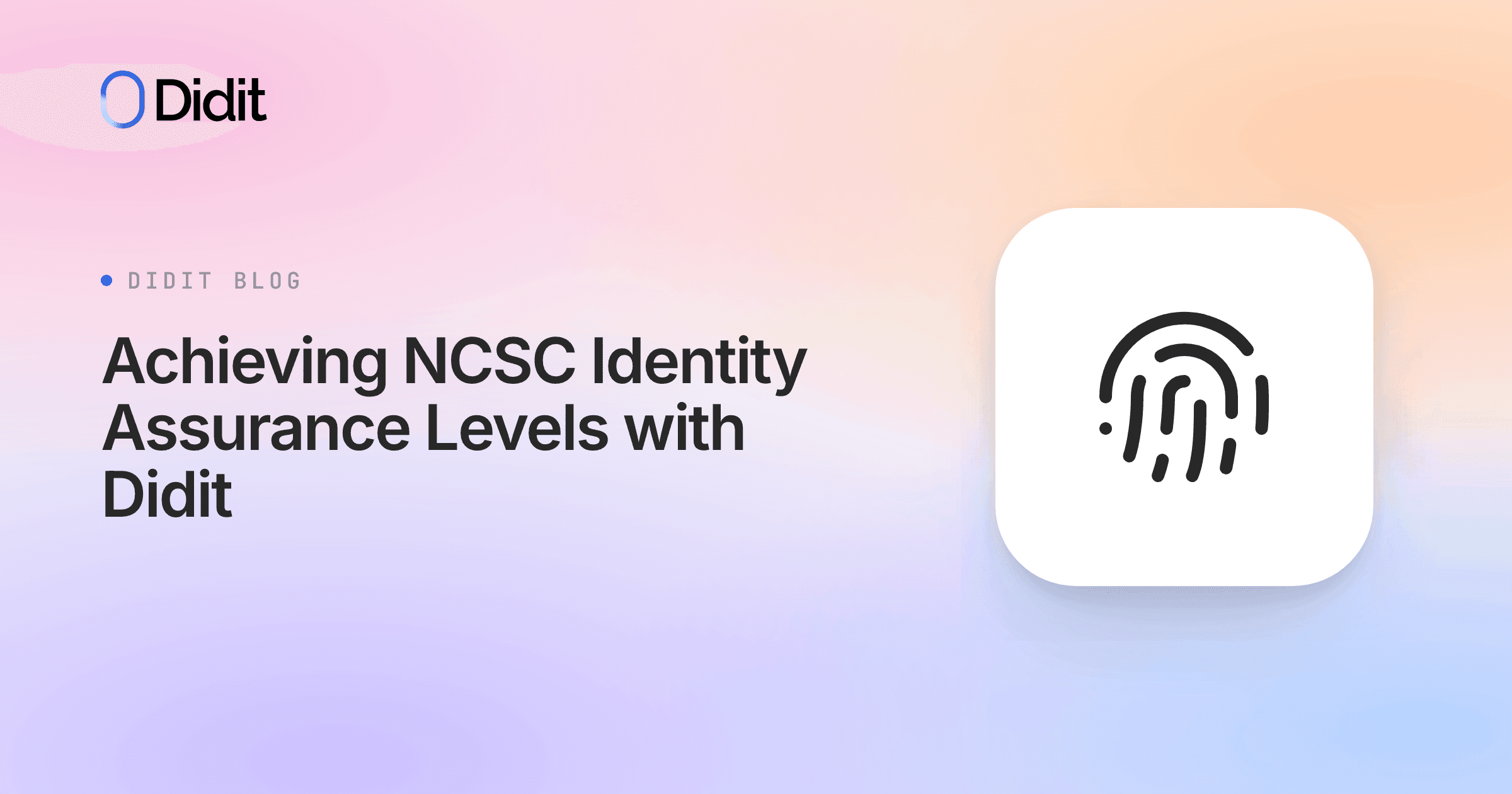 achieving-ncsc-identity-assurance-levels-with-didit.png