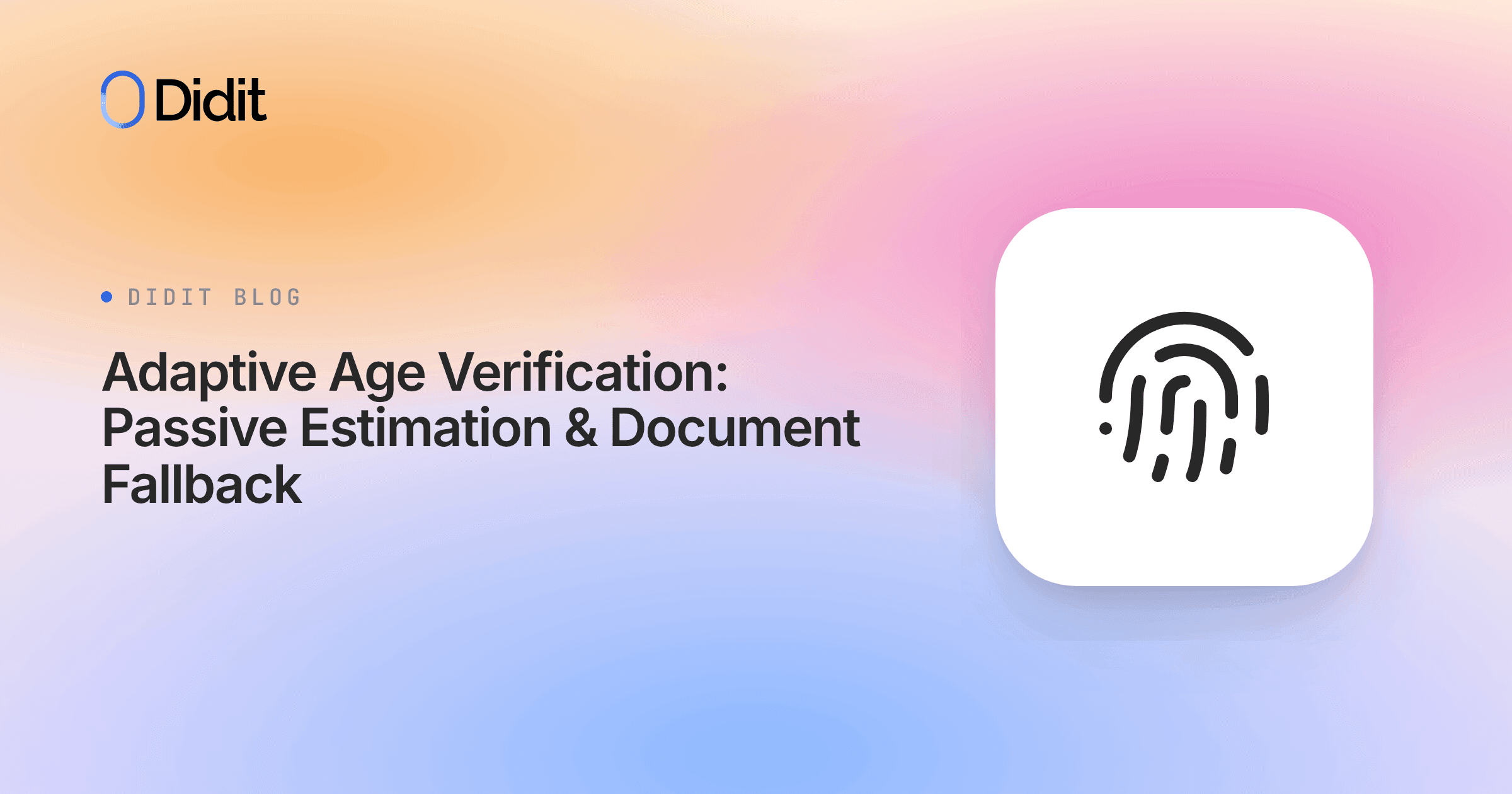 adaptive-age-verification-passive-estimation-document-fallback.png
