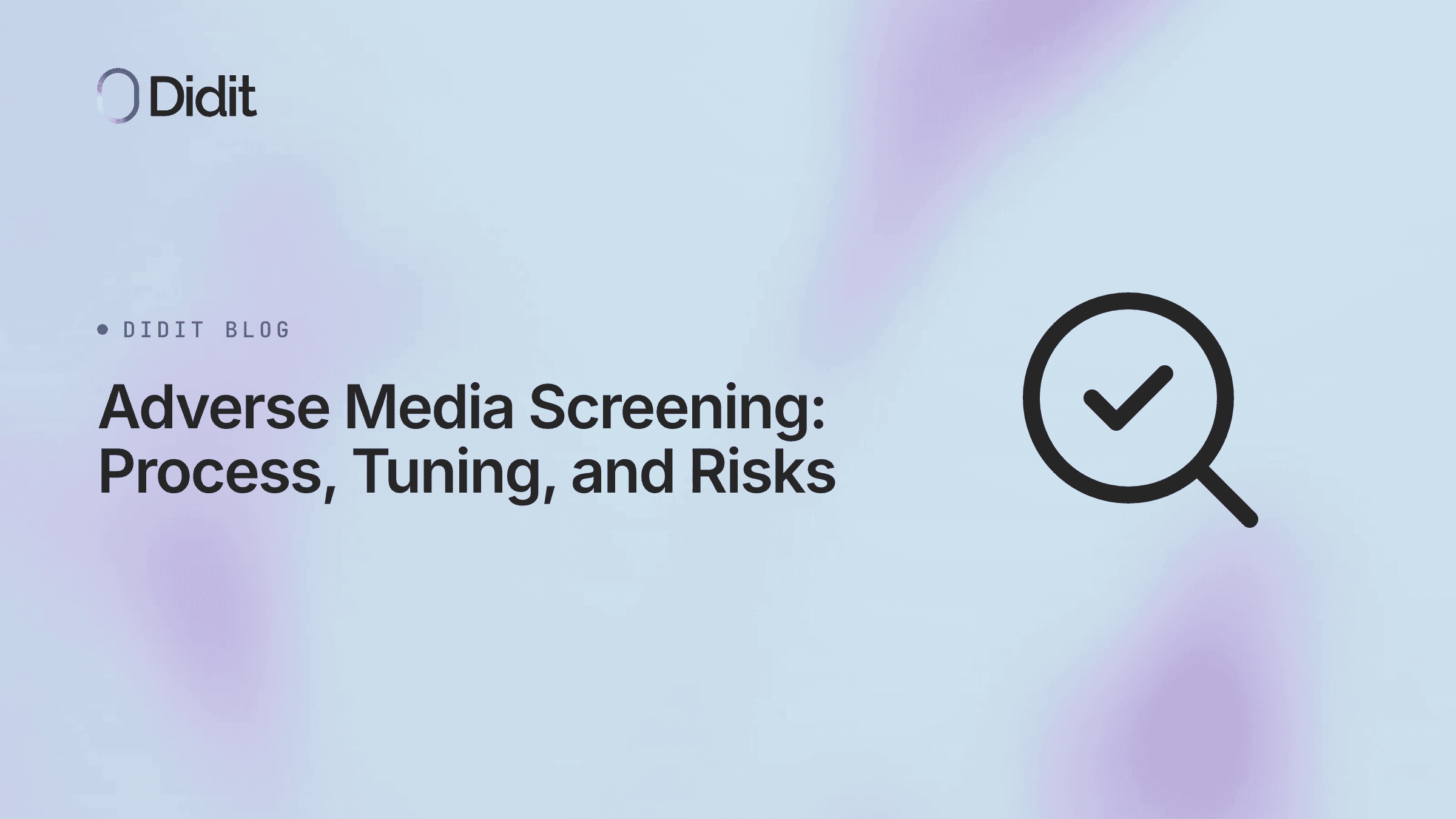 adverse-media-screening-process-tuning-guide.png