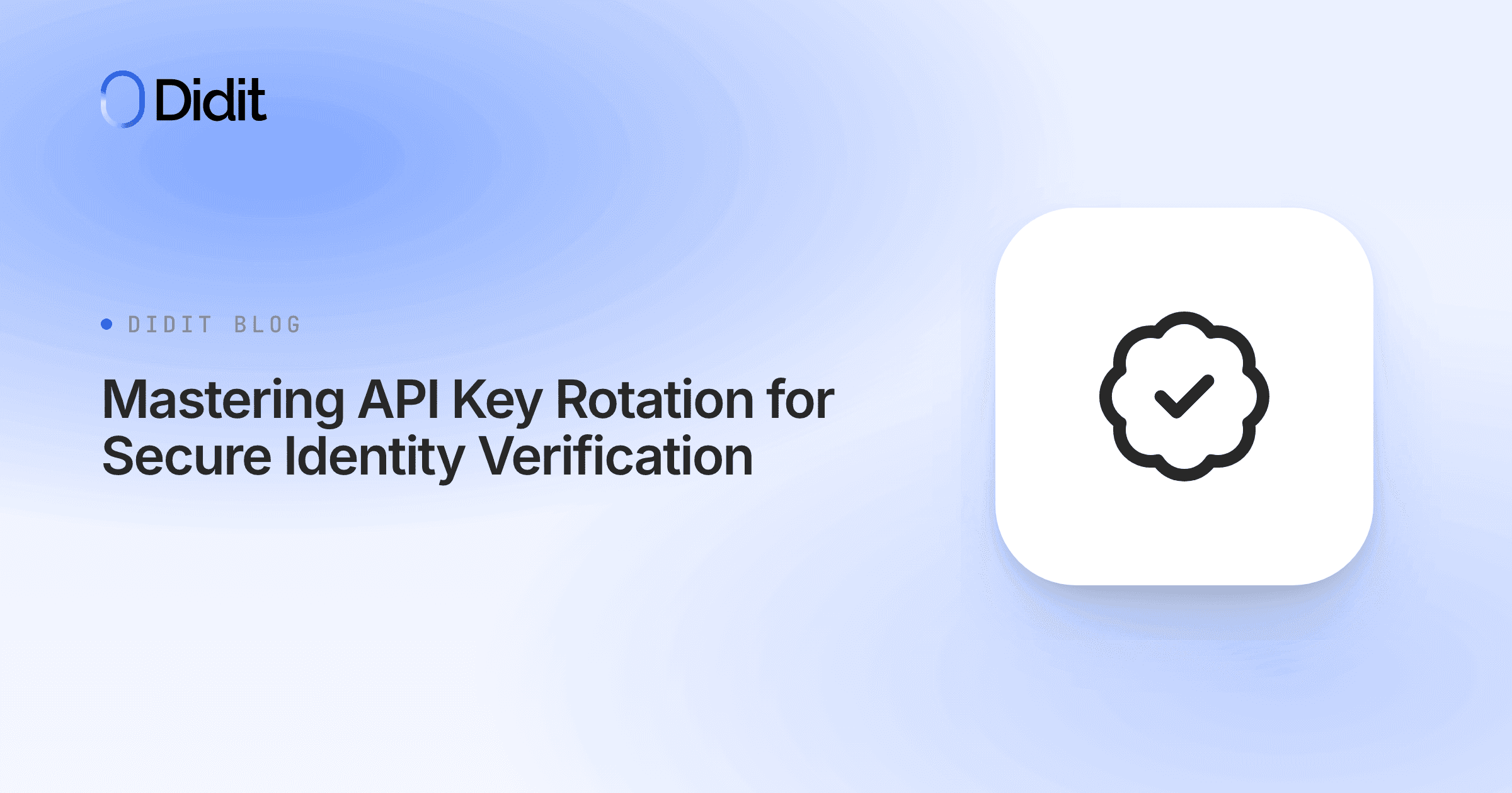 api-key-rotation-identity-verification-best-practices.png