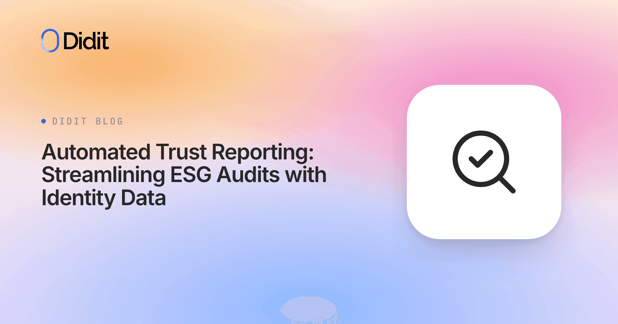 automated-trust-reporting-esg-audits-identity-data.png