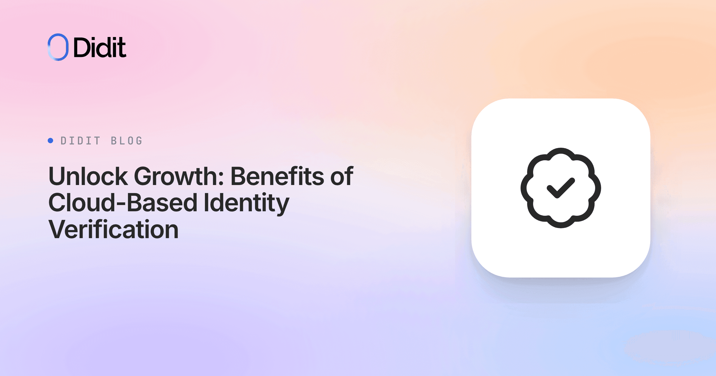 benefits-of-cloud-based-identity-verification.png