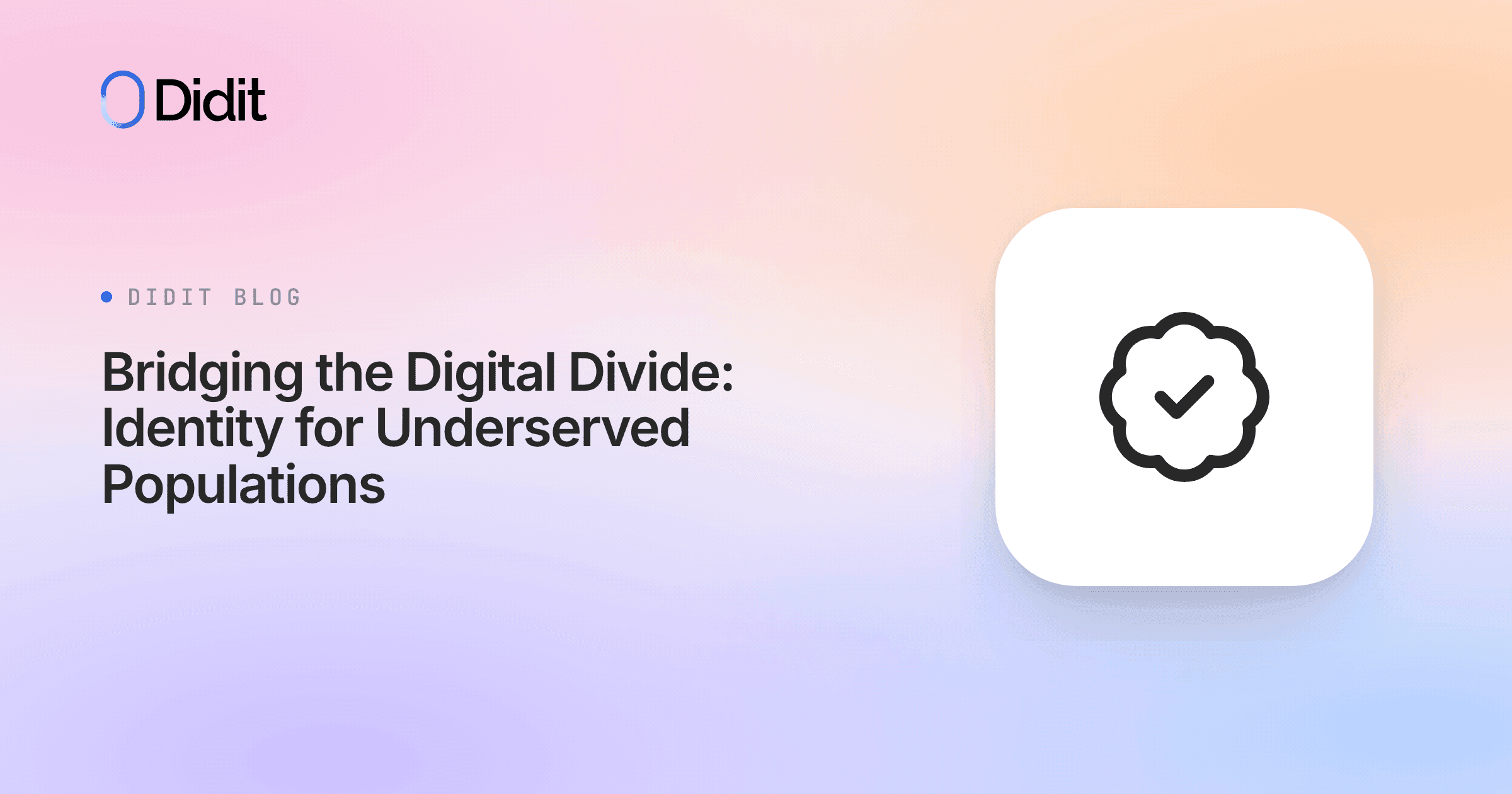 bridging-digital-identity-for-underserved-populations.png