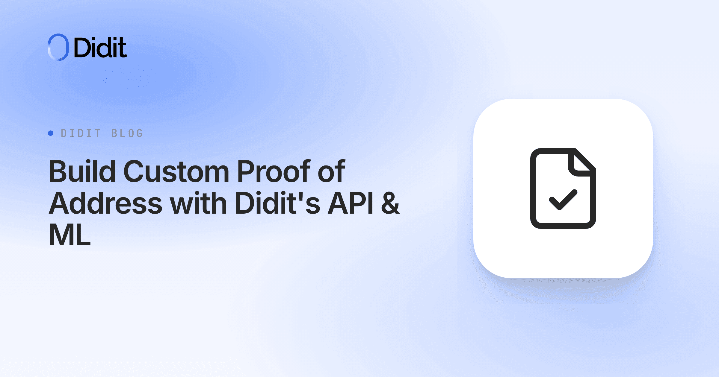 build-custom-proof-of-address-with-didits-api-ml.png
