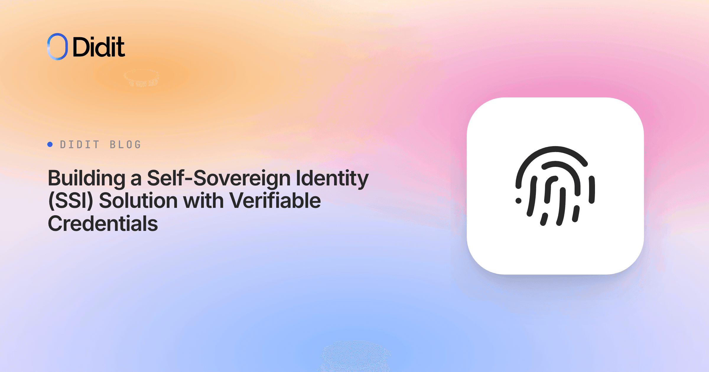 building-a-self-sovereign-identity-ssi-solution-with-verifiable-credentials.png
