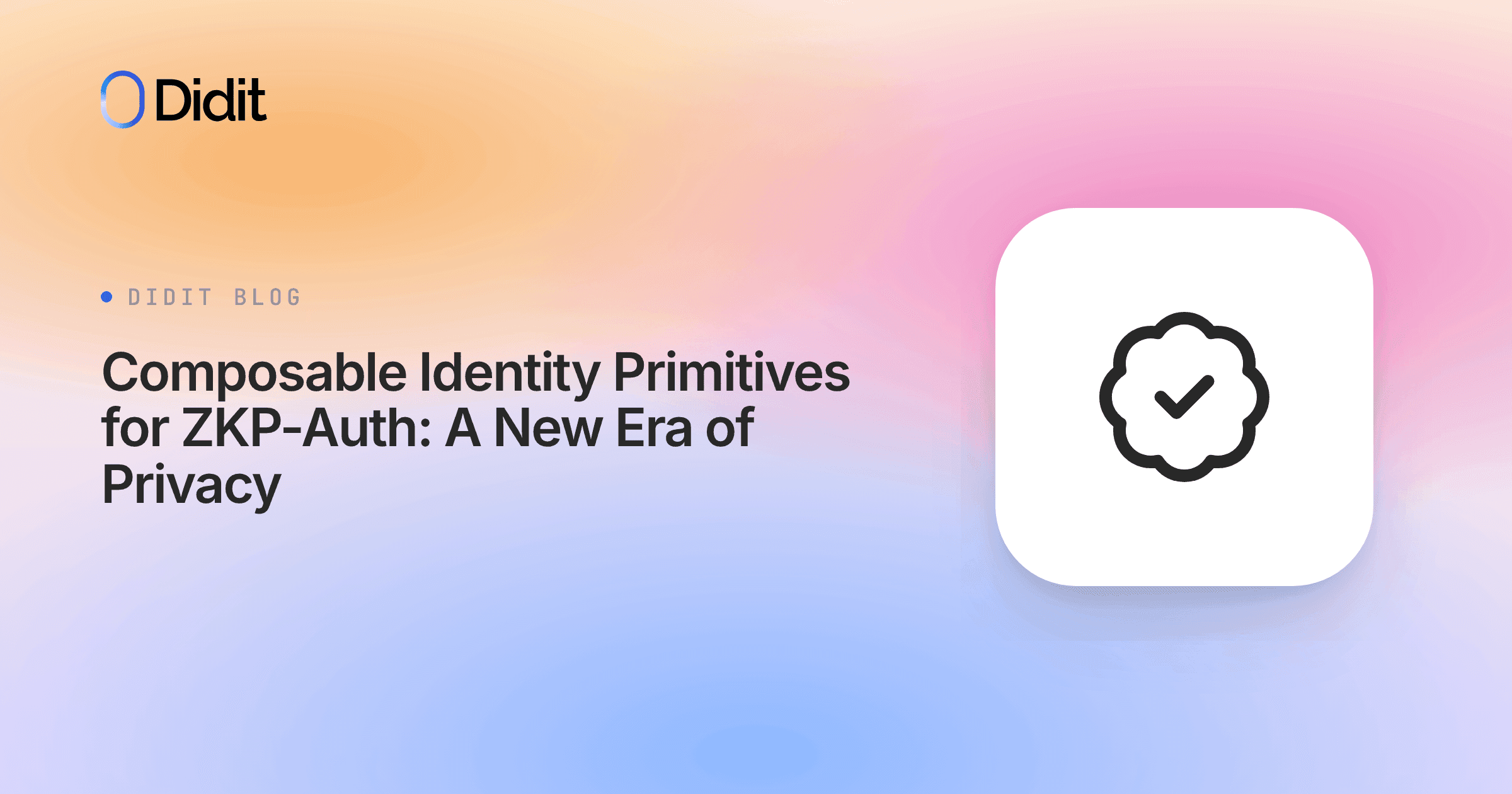 composable-identity-primitives-for-zkp-auth-a-new-era-of-privacy.png