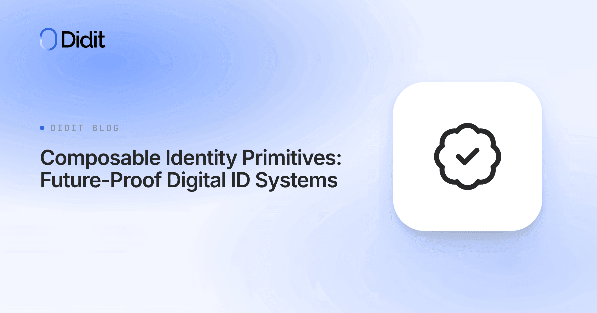 composable-identity-primitives-future-proof-digital-id-systems.png