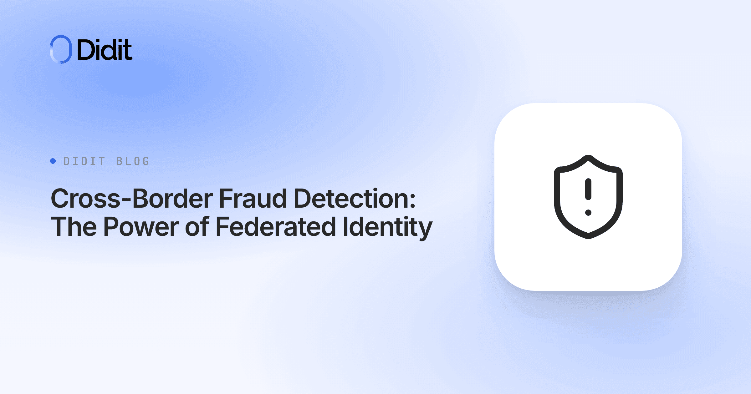 cross-border-fraud-detection-federated-identity.png