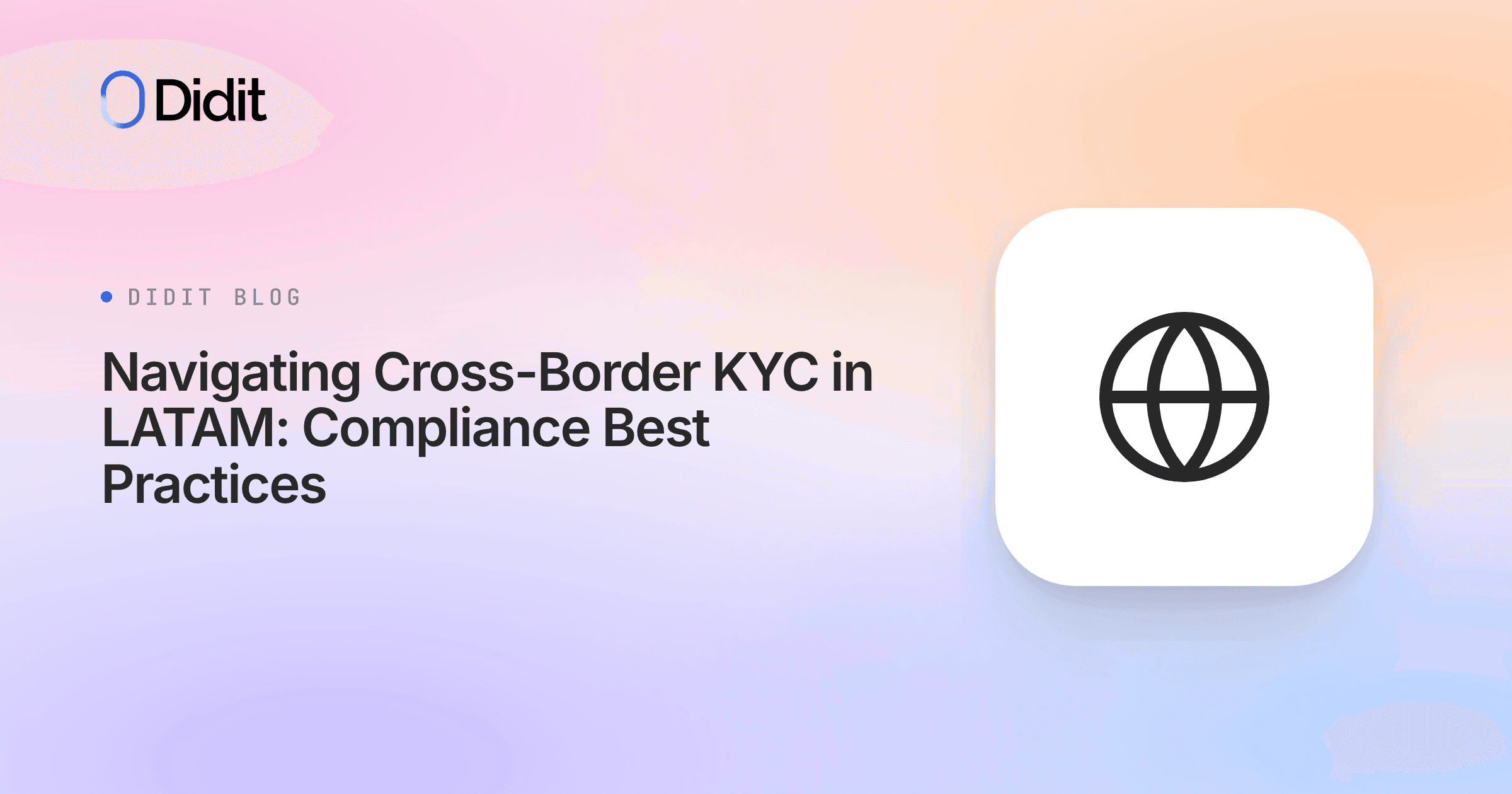 cross-border-kyc-latam-compliance-best-practices.png