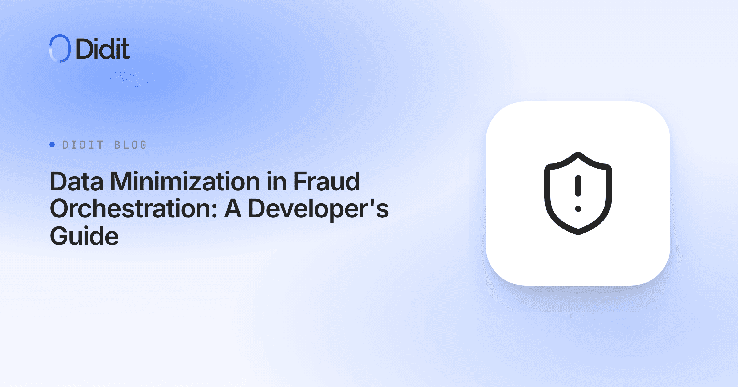 data-minimization-fraud-orchestration.png