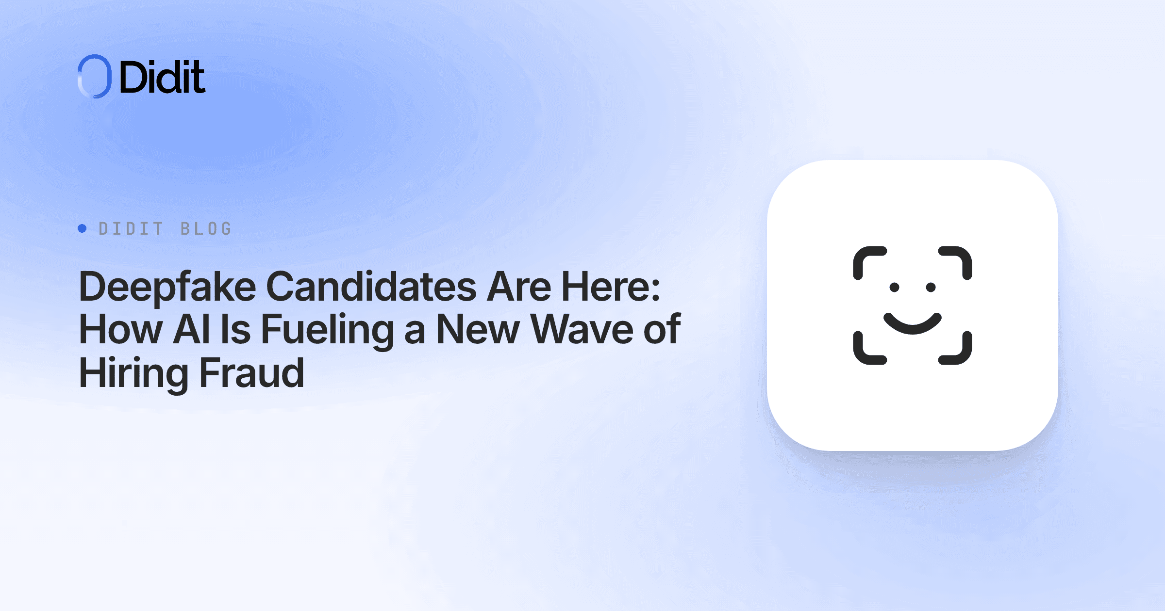deepfake-candidates-ai-hiring-fraud.png