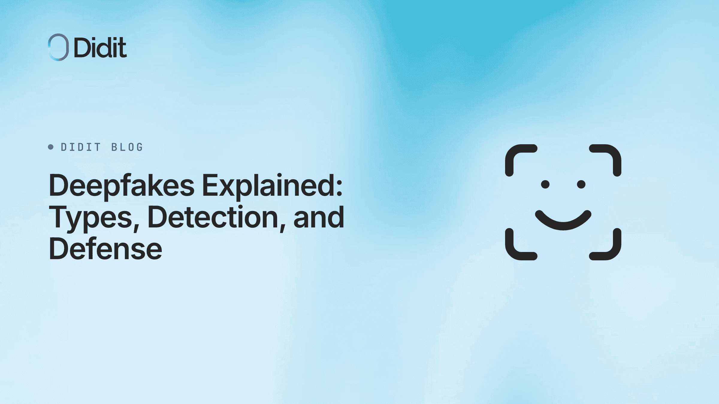 deepfakes-explained-types-detection-defense.png