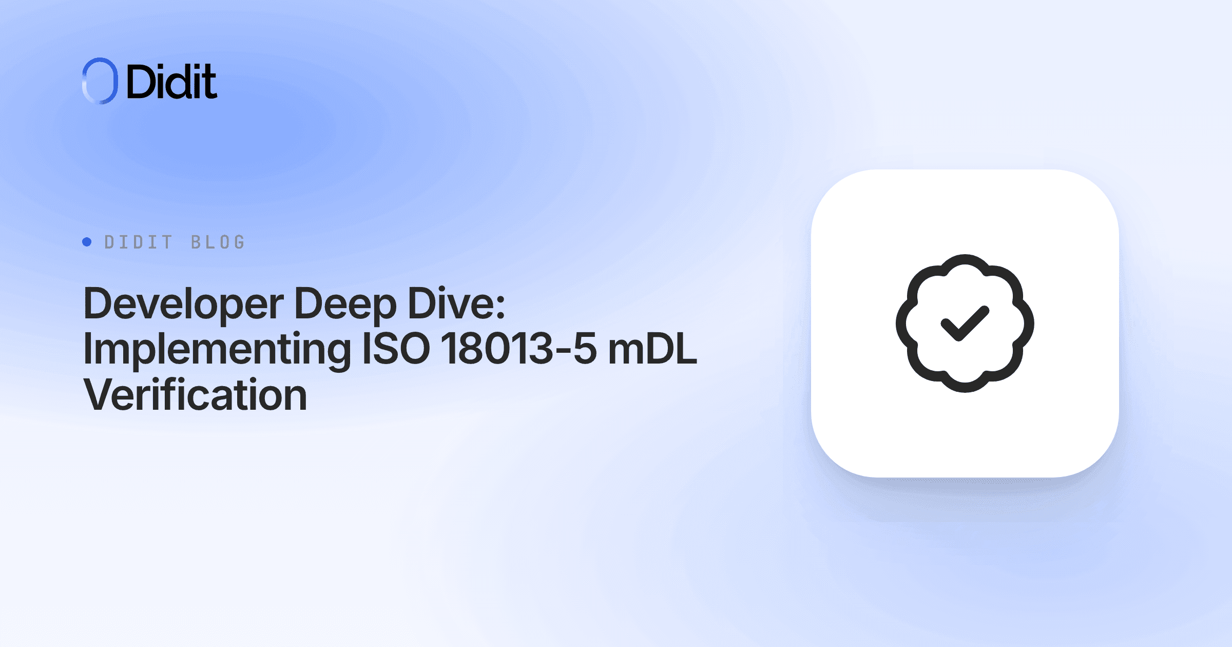 developer-deep-dive-implementing-iso-18013-5-mdl-verification.png