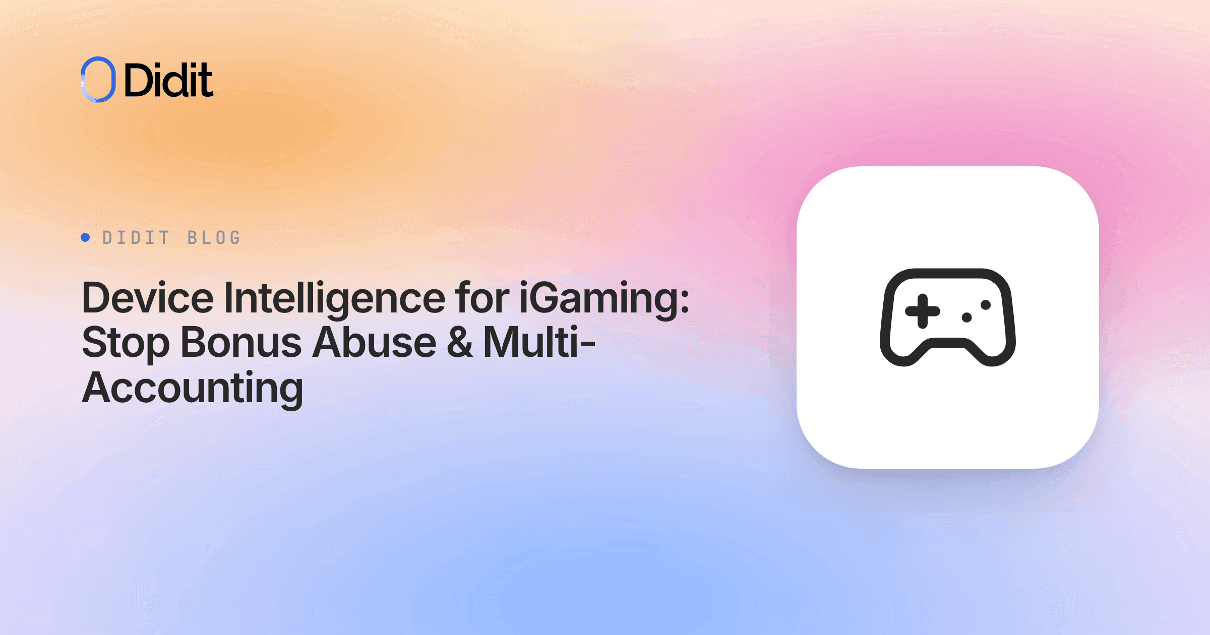 device-intelligence-igaming-fraud-prevention.png