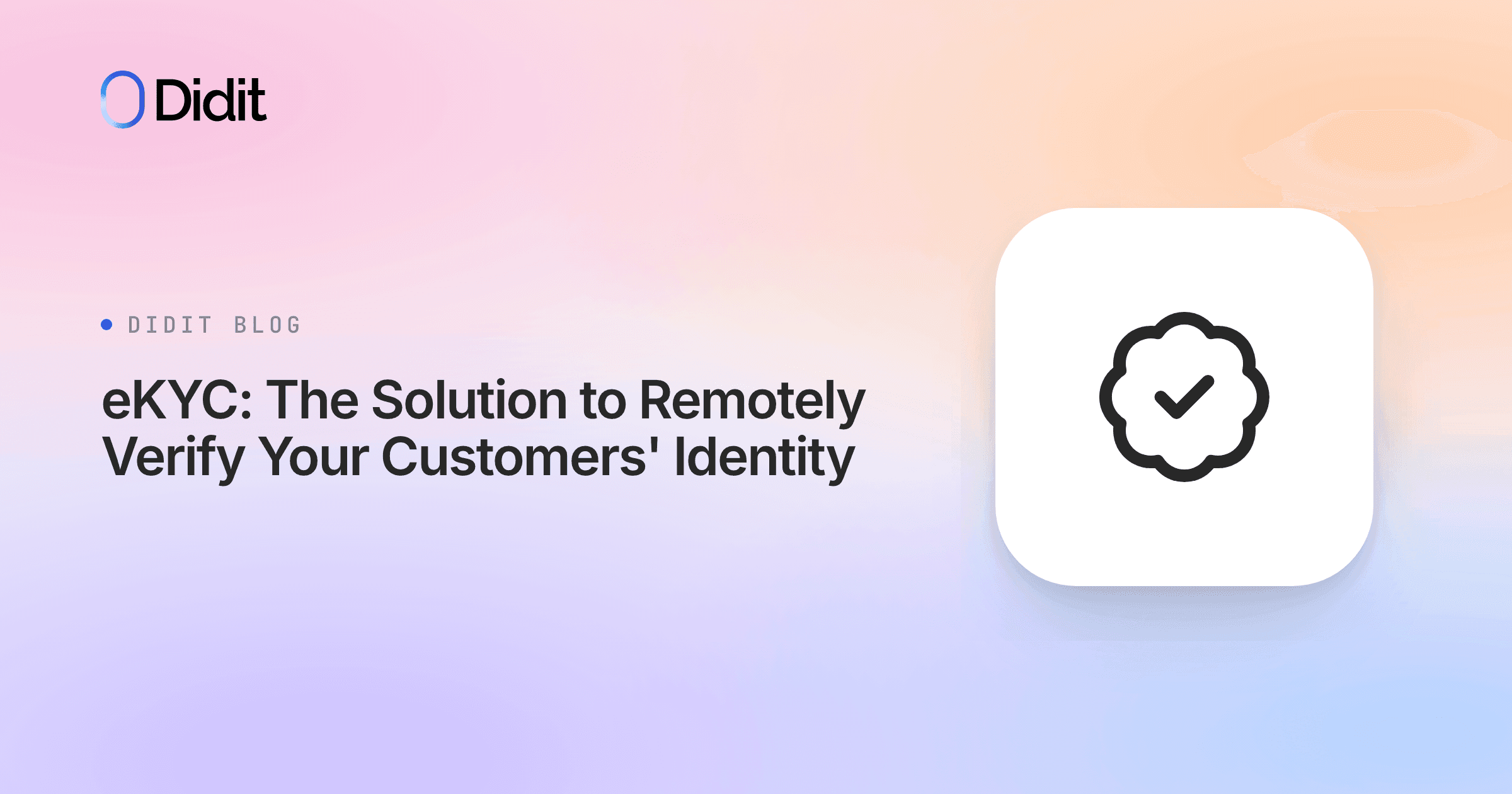 ekyc-the-solution-to-remotely-verify-your-customers-identity.png