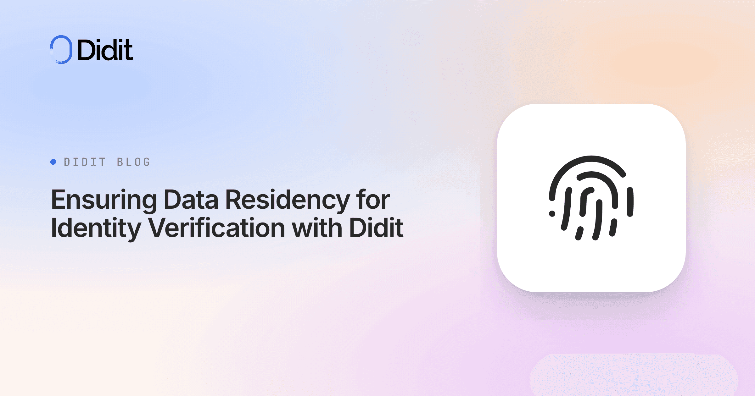 ensuring-data-residency-for-identity-verification-with-didit.png