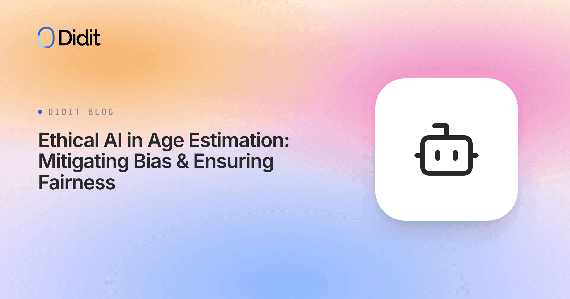 ethical-ai-age-estimation-mitigating-bias-fairness.png