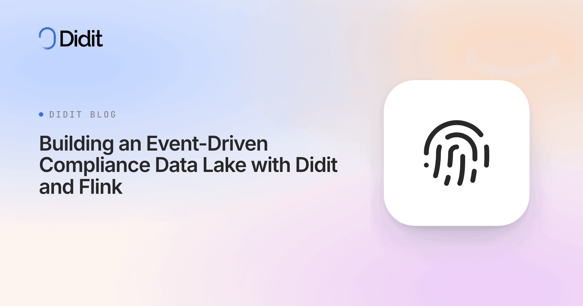 event-driven-compliance-data-lake-didit-flink.png