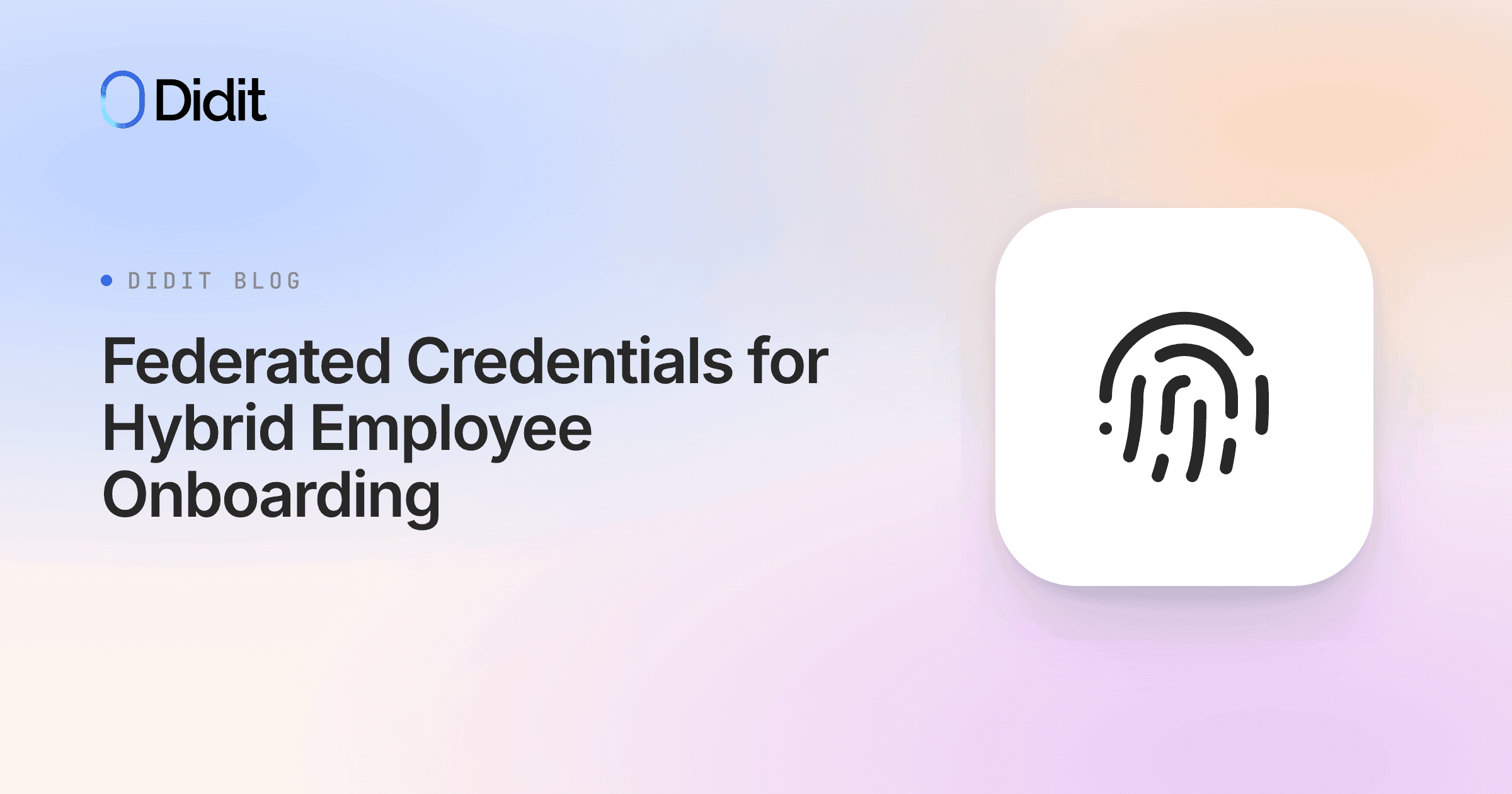 federated-credentials-employee-onboarding-hybrid-workplace.png