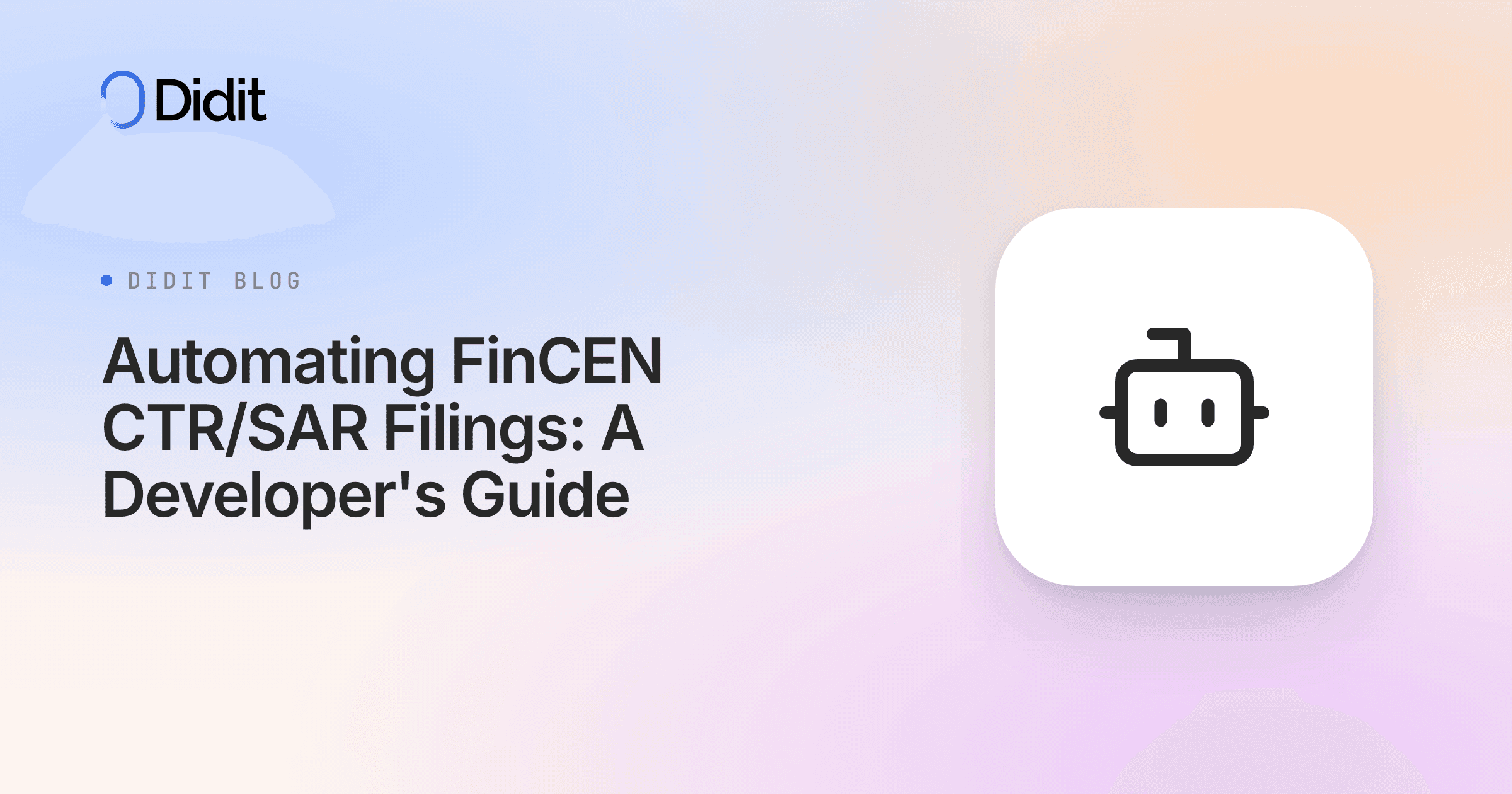 fincen-ctr-sar-automation-developers.png