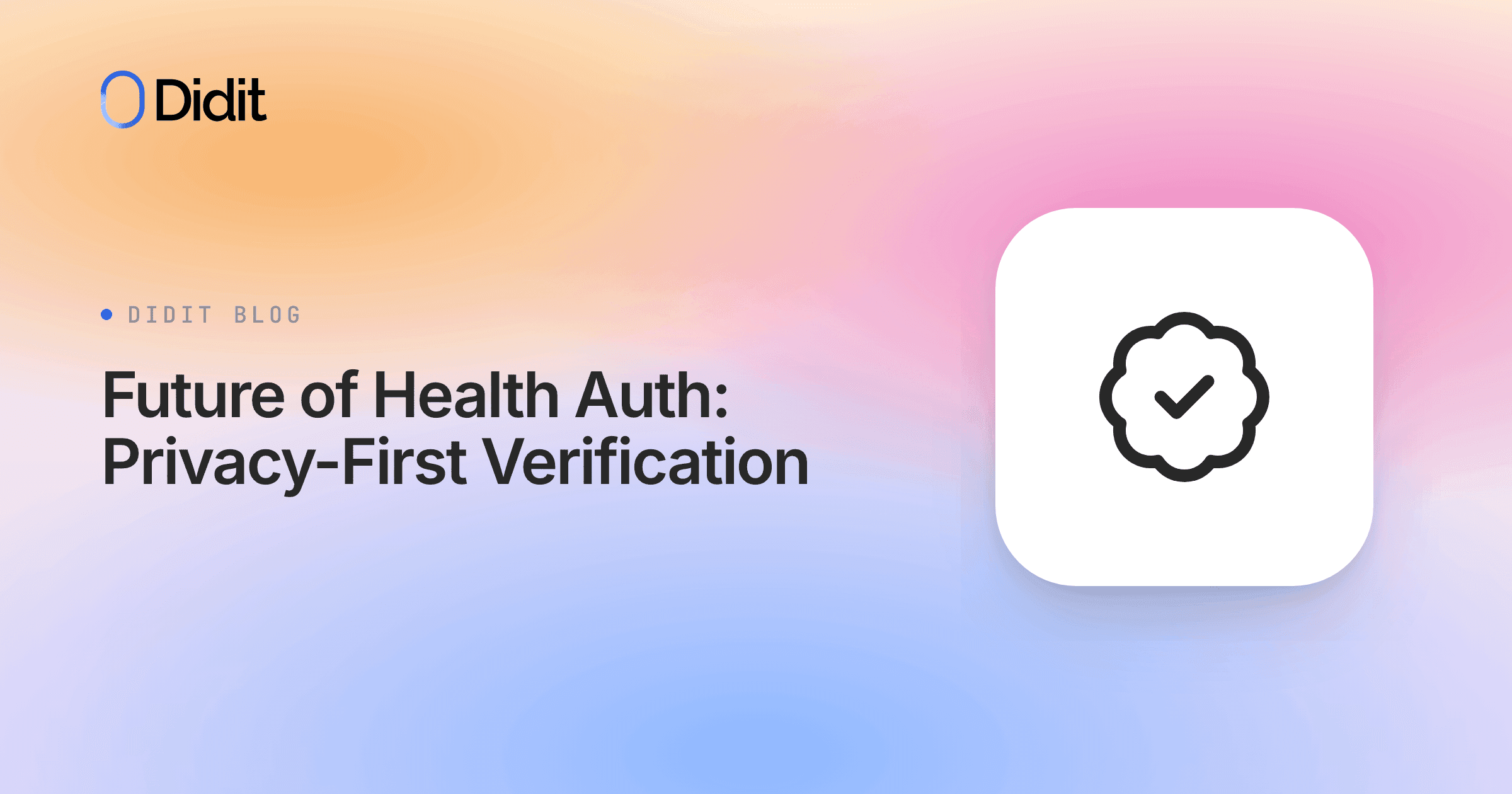 future-of-health-auth-privacy-first-verification.png