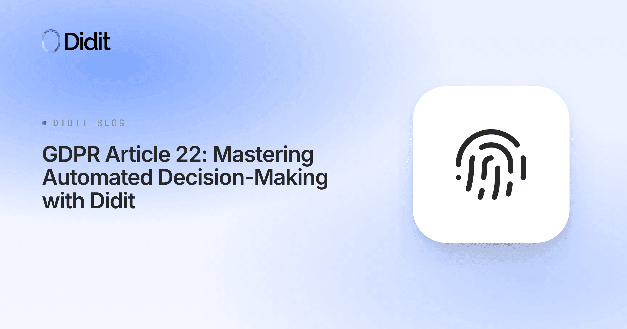 gdpr-article-22-automated-decision-making-didit.png