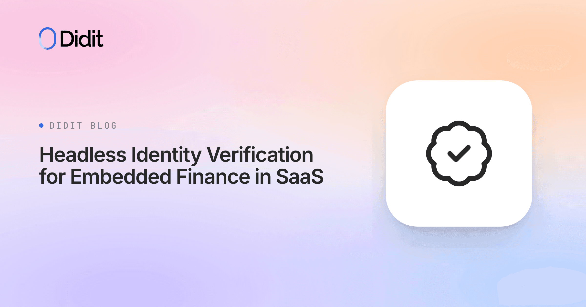 headless-identity-verification-embedded-finance-saas.png
