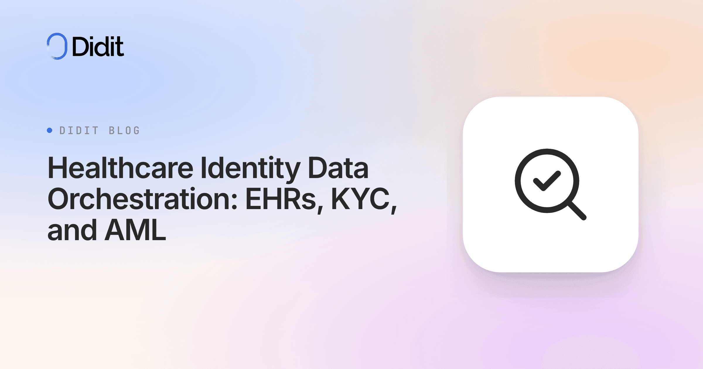healthcare-identity-data-orchestration-ehr-kyc-aml.png