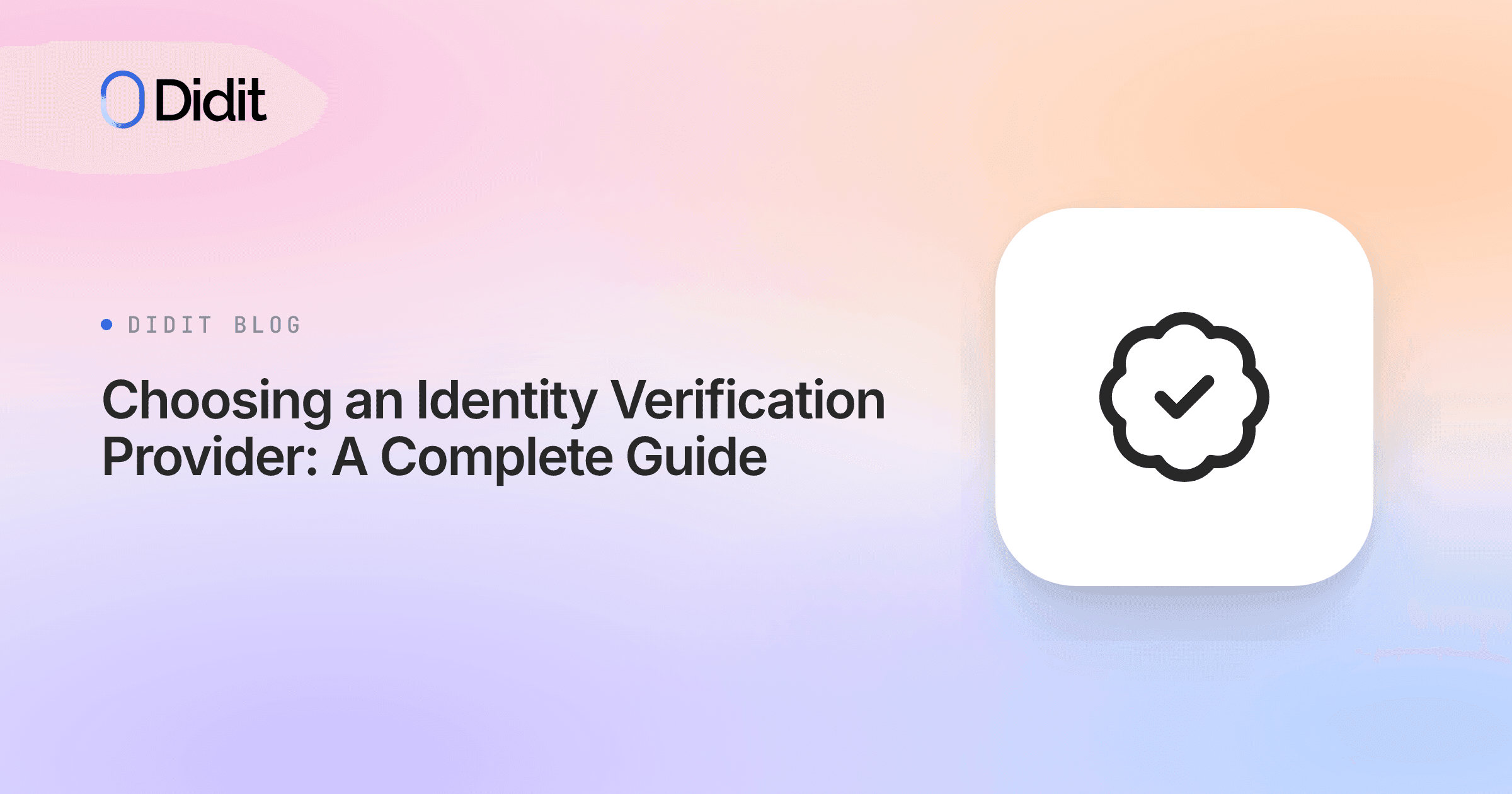 how-to-choose-an-identity-verification-provider.png