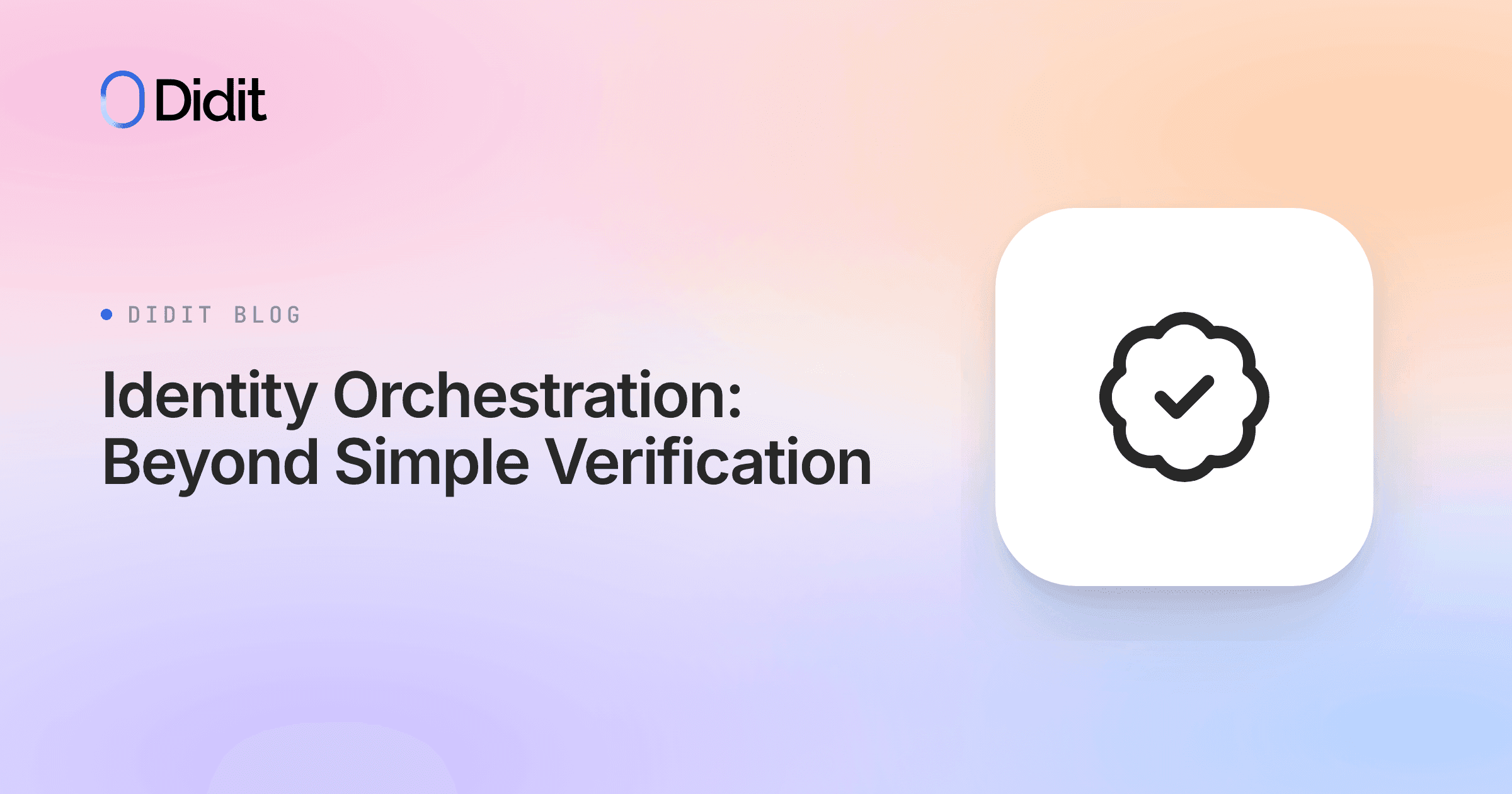 identity-orchestration-beyond-simple-verification.png
