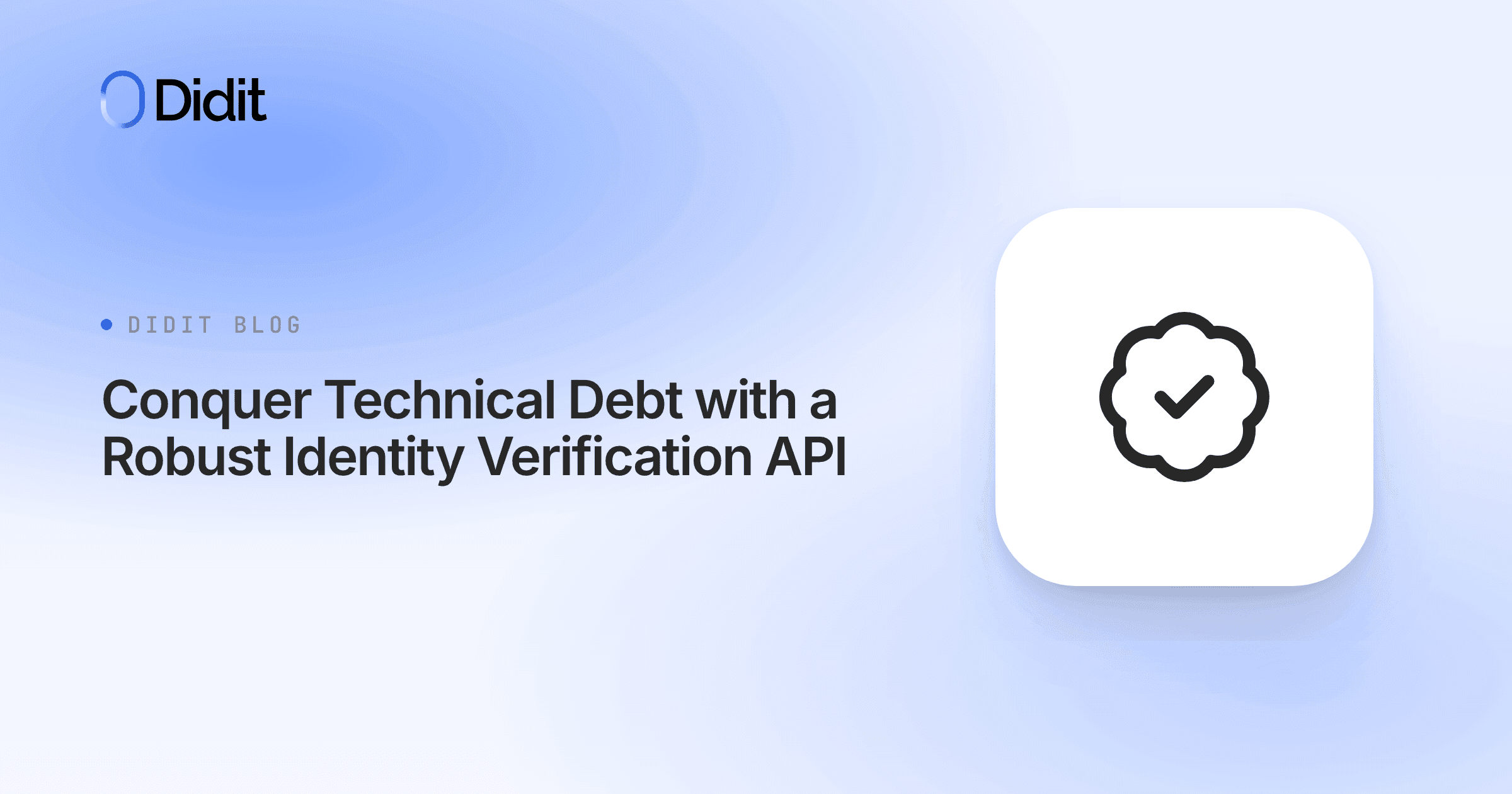identity-verification-api-technical-debt-integration.png