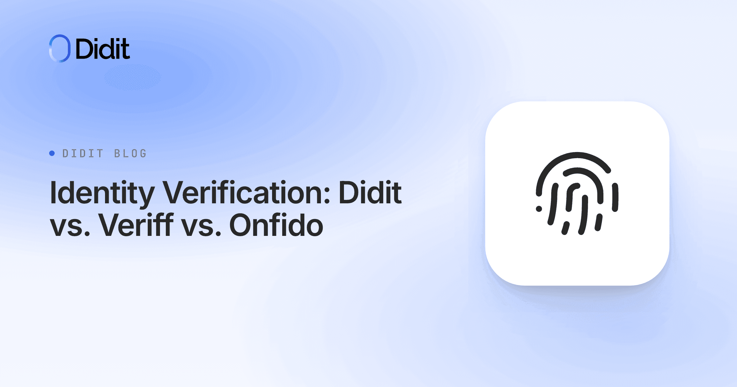 identity-verification-didit-vs-veriff-vs-onfido.png