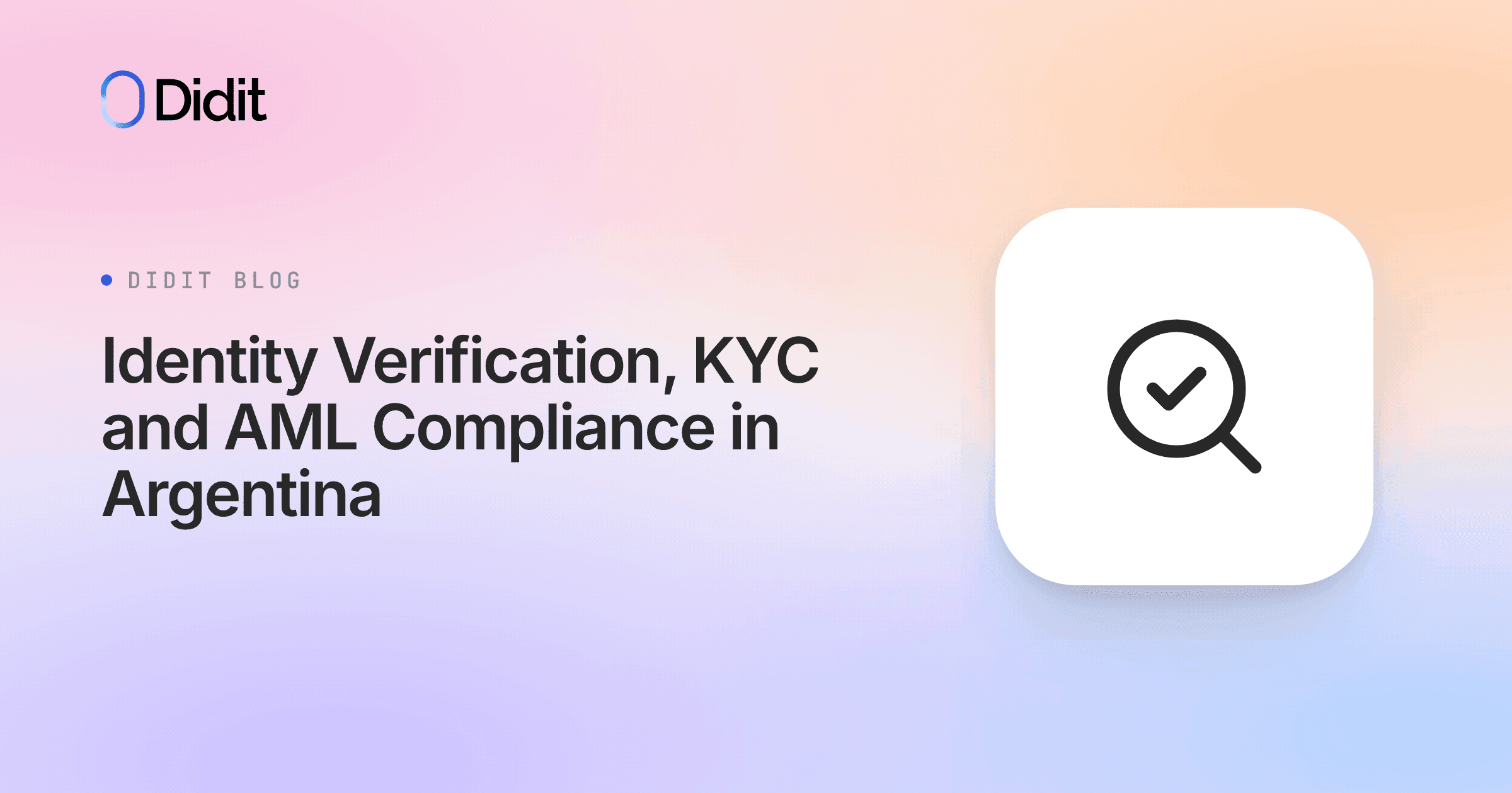 identity-verification-kyc-and-aml-compliance-in-argentina.png