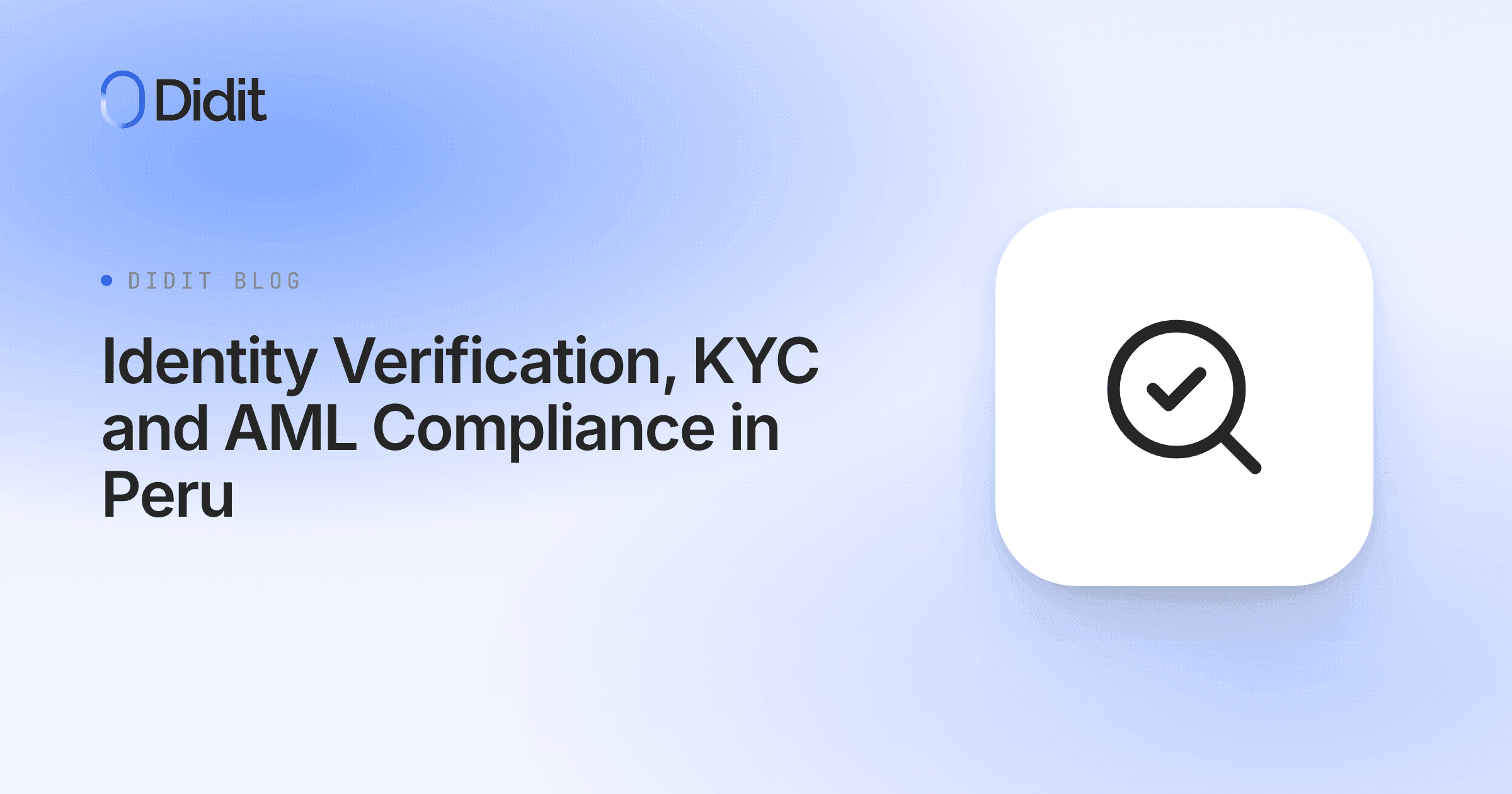 identity-verification-kyc-and-aml-compliance-in-peru.png