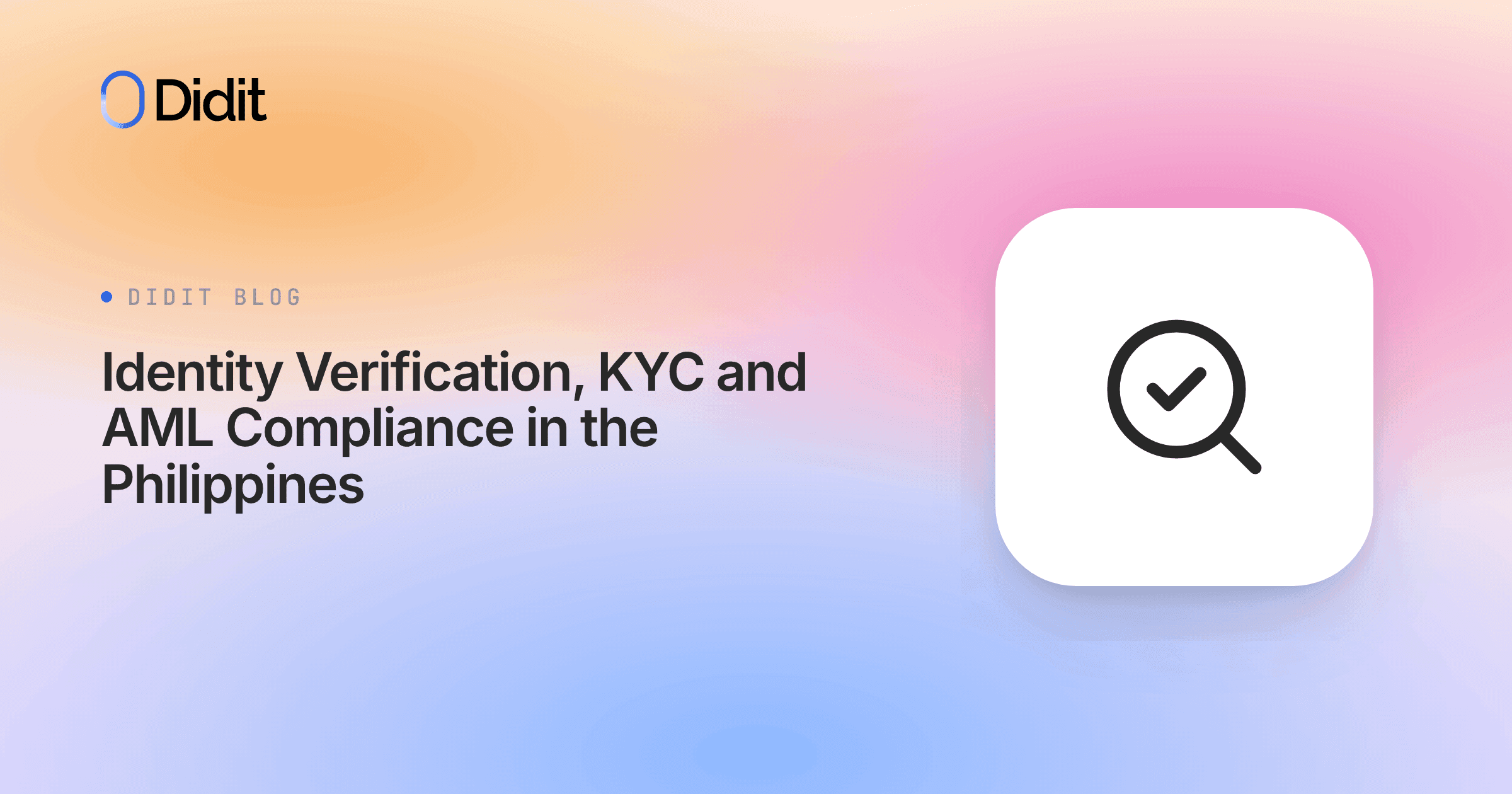 identity-verification-kyc-and-aml-compliance-in-the-philippines.png