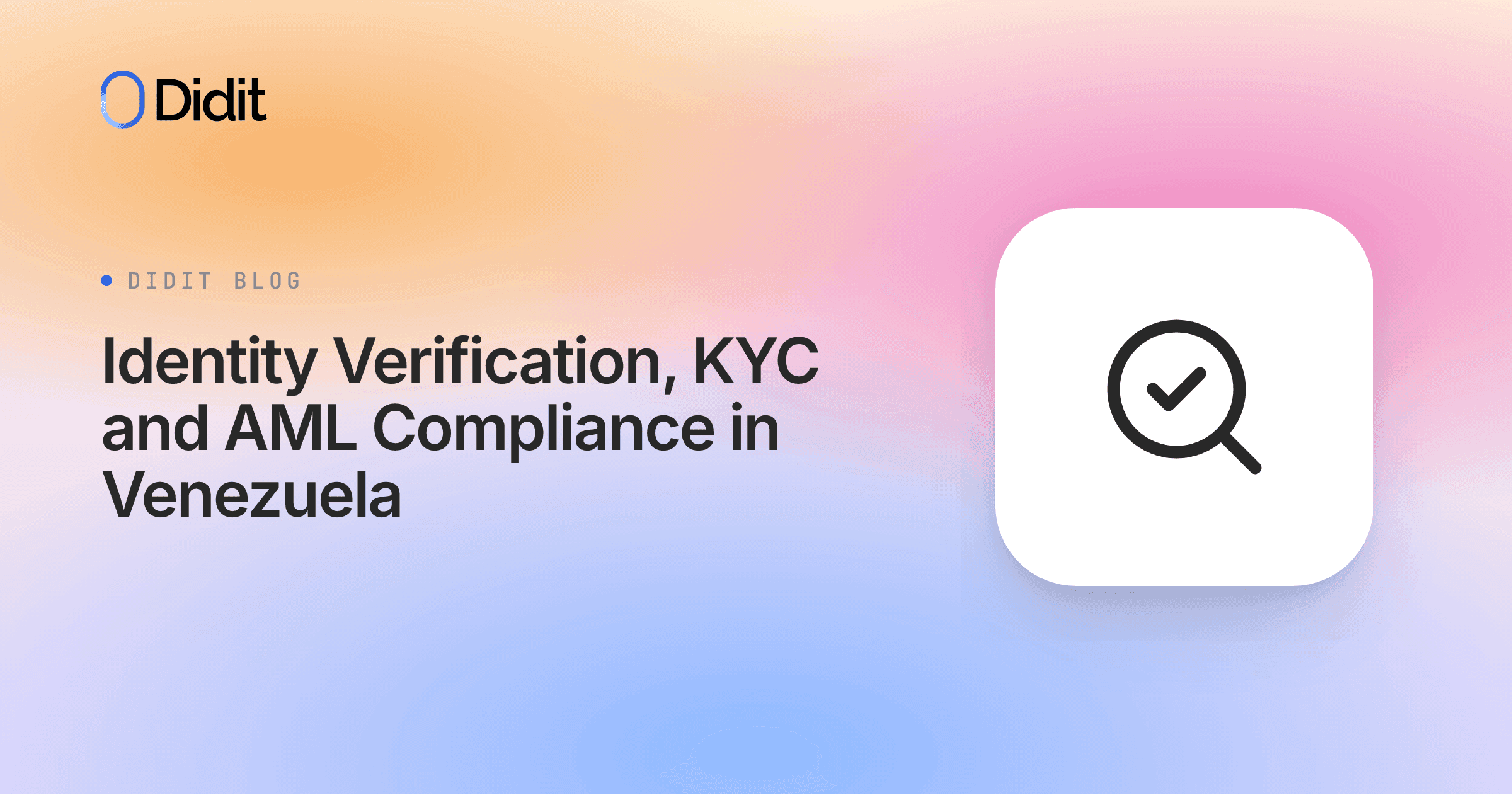 identity-verification-kyc-and-aml-compliance-in-venezuela.png