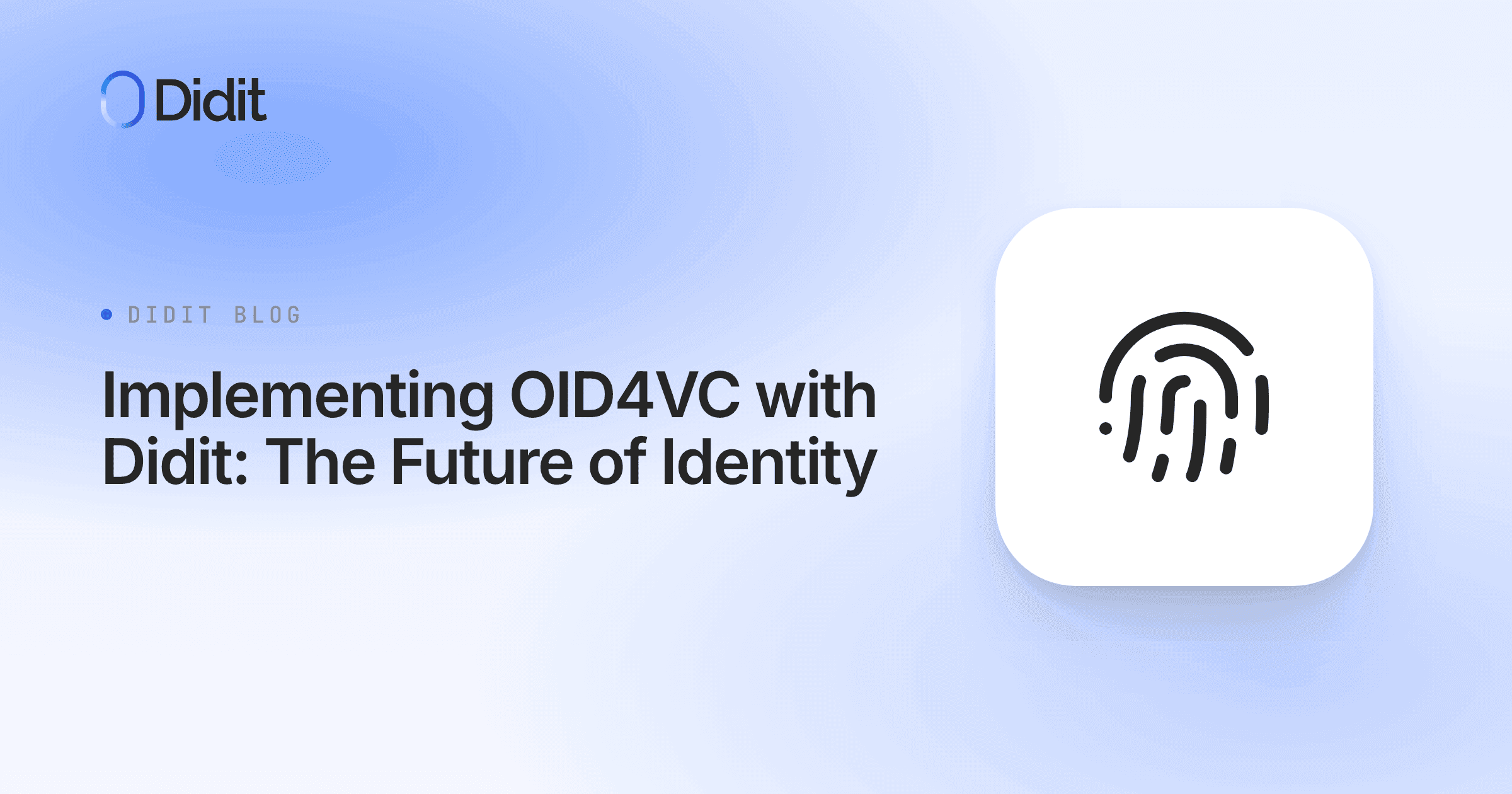 implementing-oid4vc-with-didit-the-future-of-identity.png