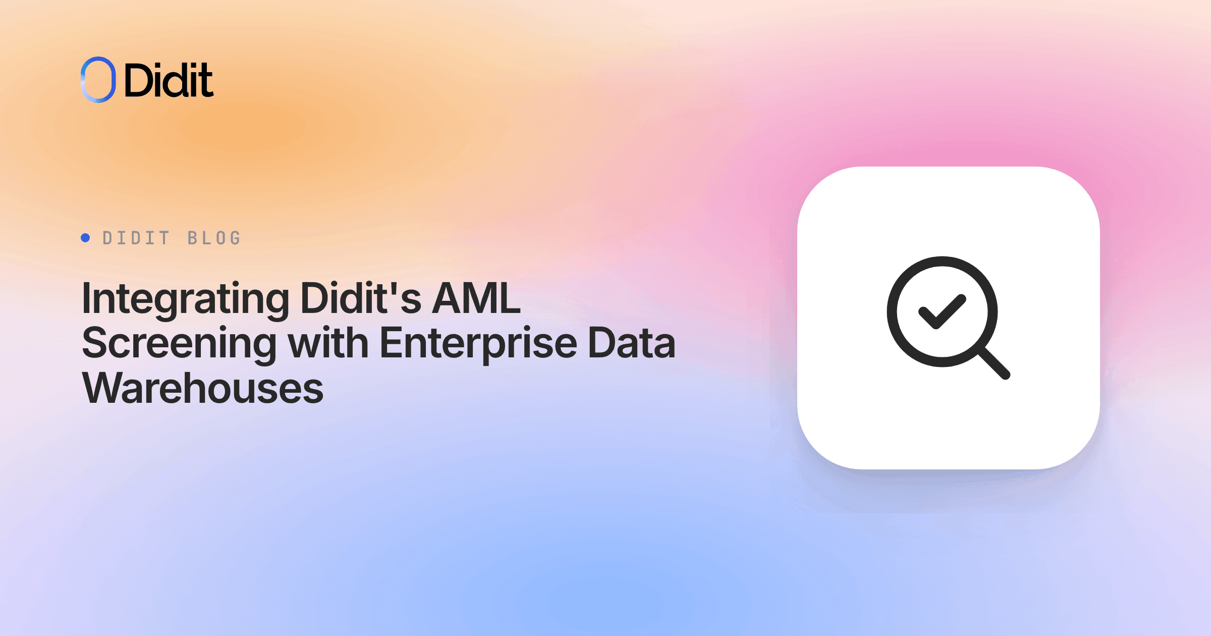 integrating-didits-aml-screening-with-enterprise-data-warehouses.png