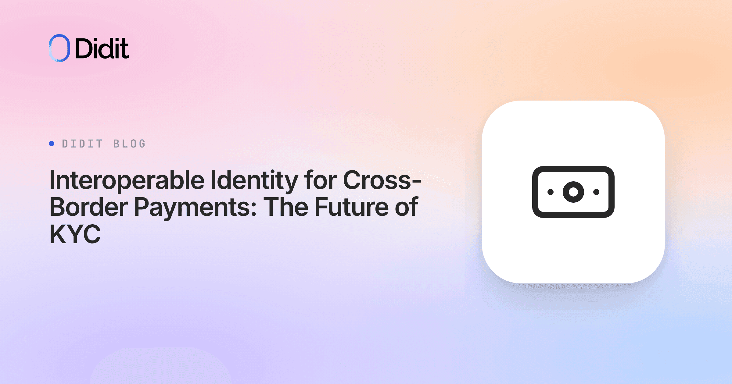 interoperable-identity-cross-border-payments-kyc.png