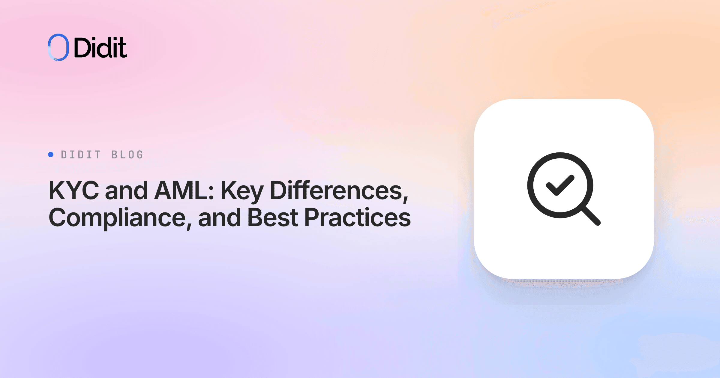 kyc-and-aml-key-differences-compliance-and-best-practices.png