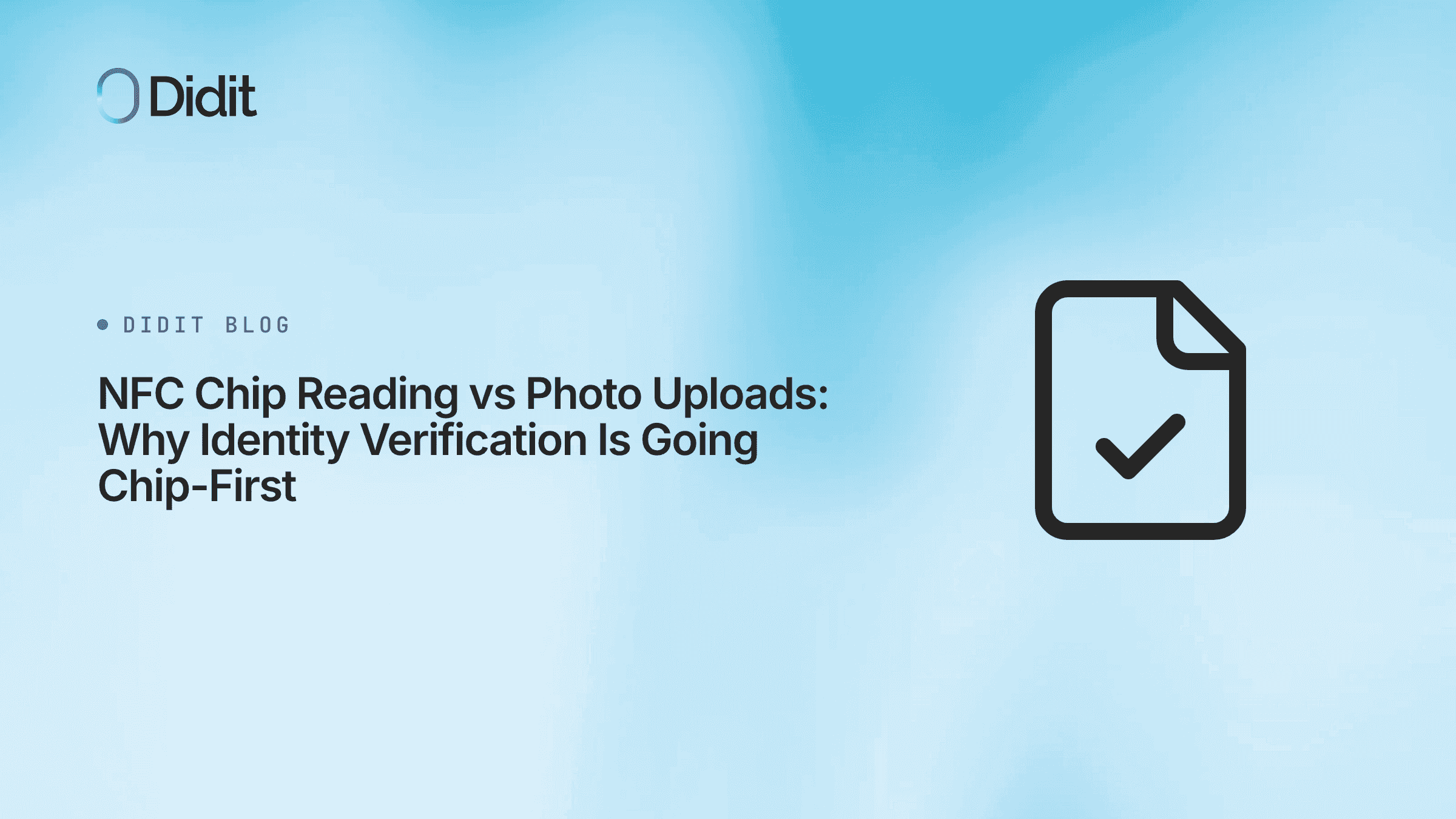 nfc-chip-document-verification-vs-photo-uploads.png