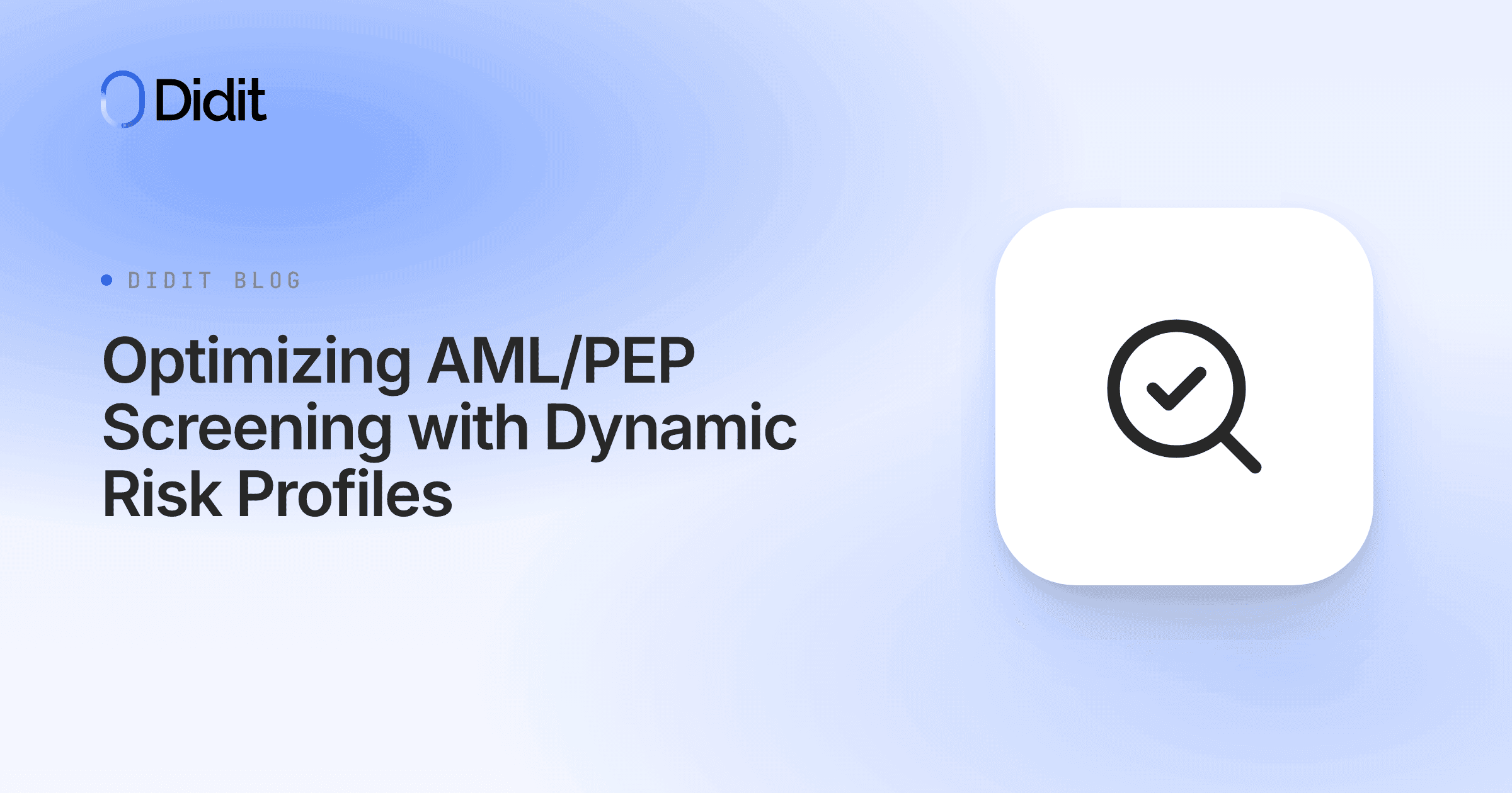 optimizing-aml-pep-screening-with-dynamic-risk-profiles.png