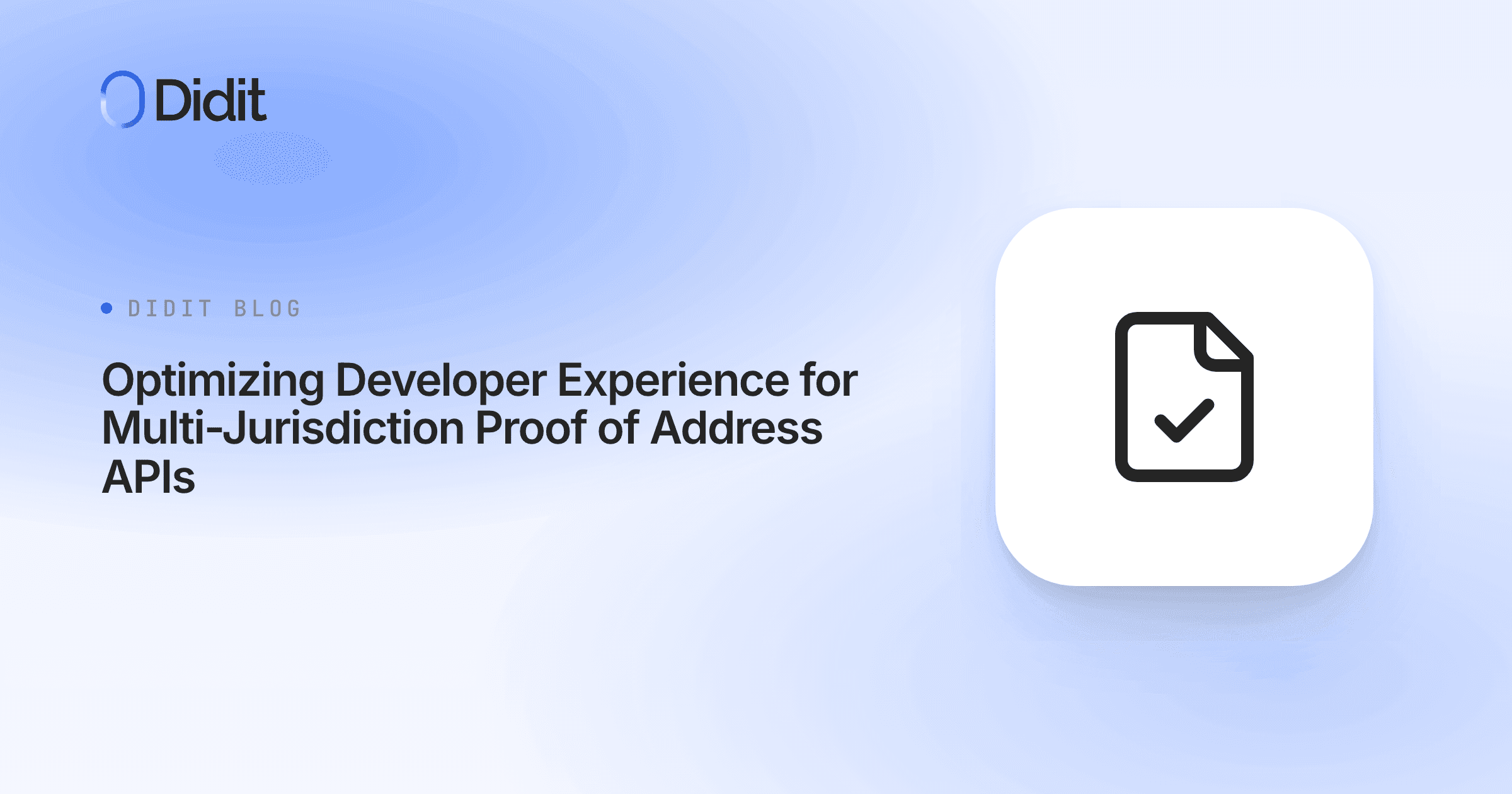 optimizing-developer-experience-for-multi-jurisdiction-proof-of-address-apis.png