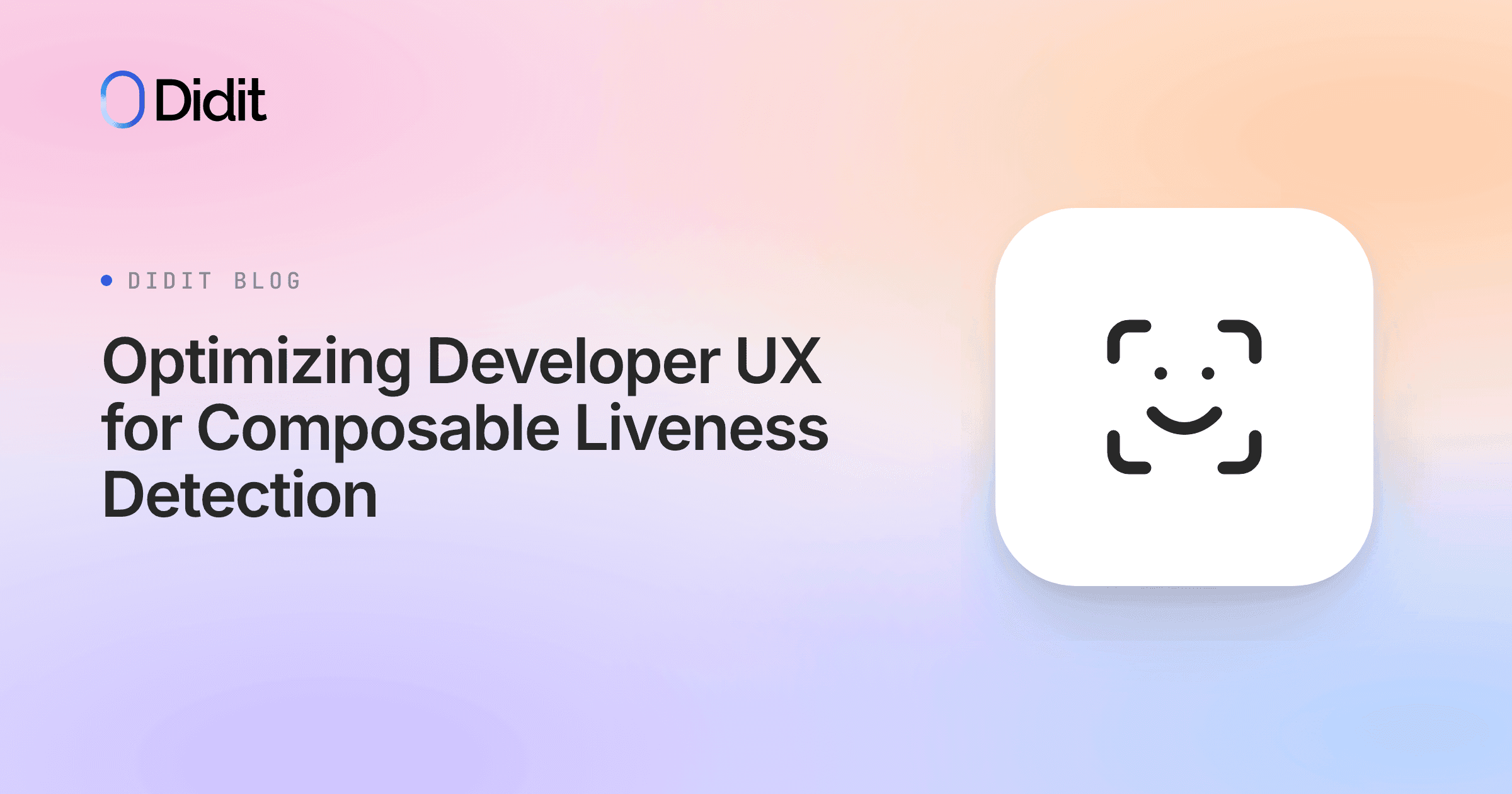 optimizing-developer-ux-for-composable-liveness-detection.png