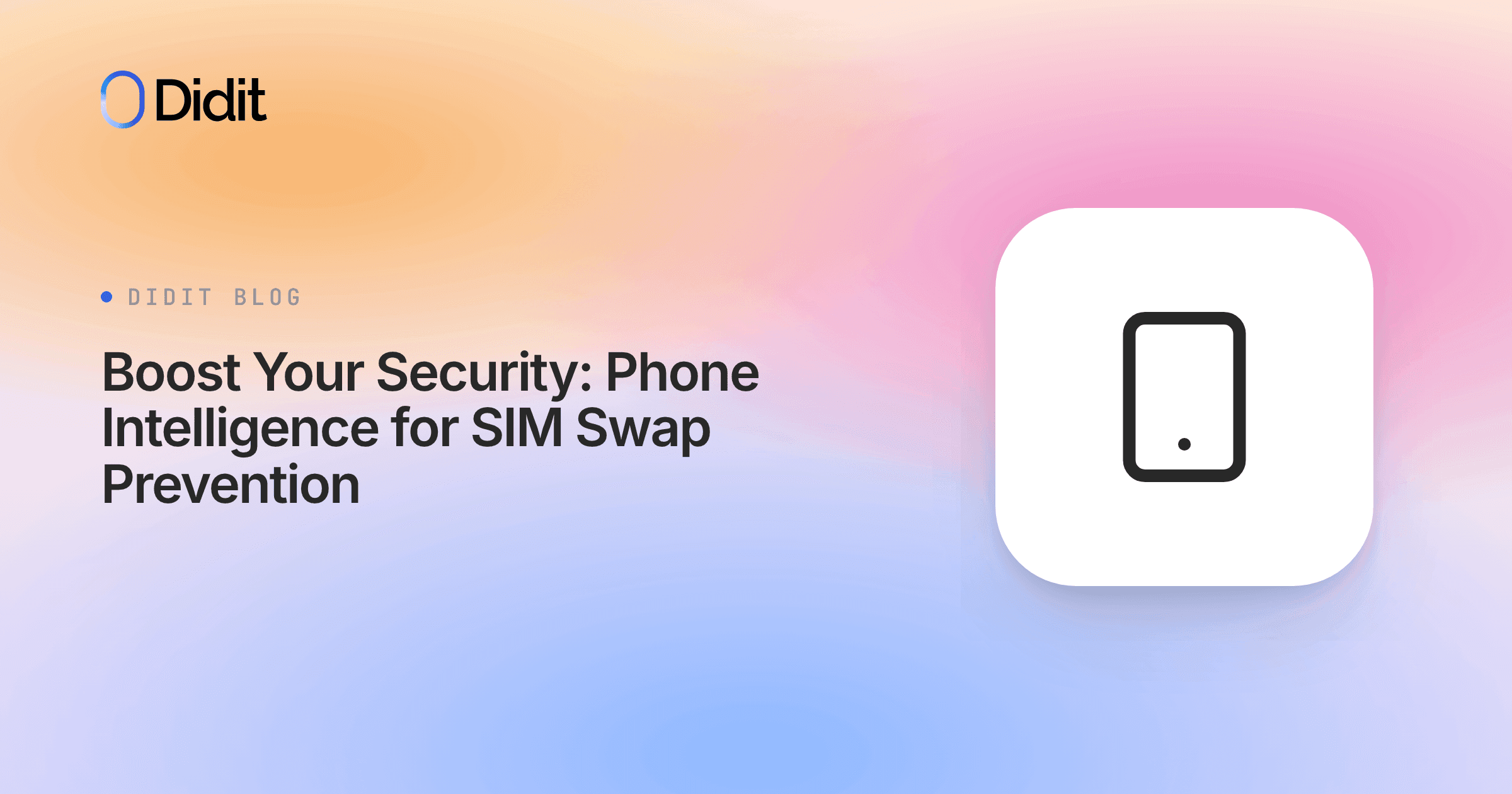 phone-intelligence-sim-swap-prevention.png