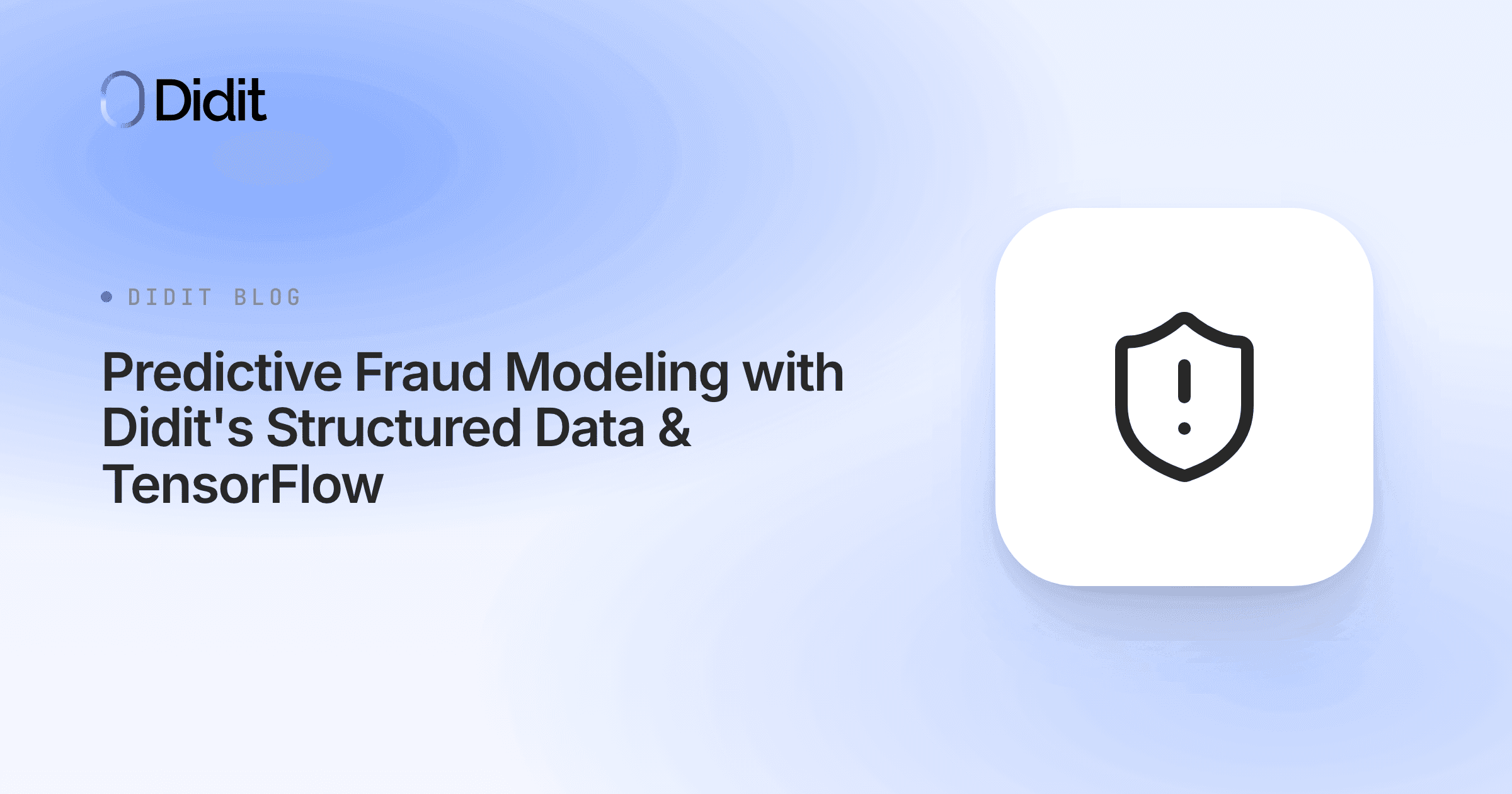 predictive-fraud-modeling-with-didits-structured-data-tensorflow.png