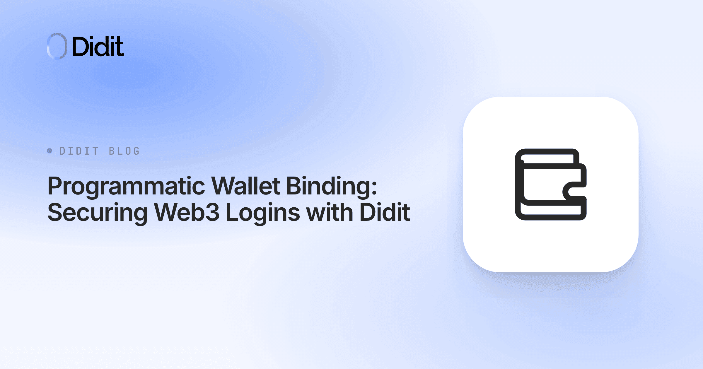 programmatic-wallet-binding-securing-web3-logins-with-didit.png