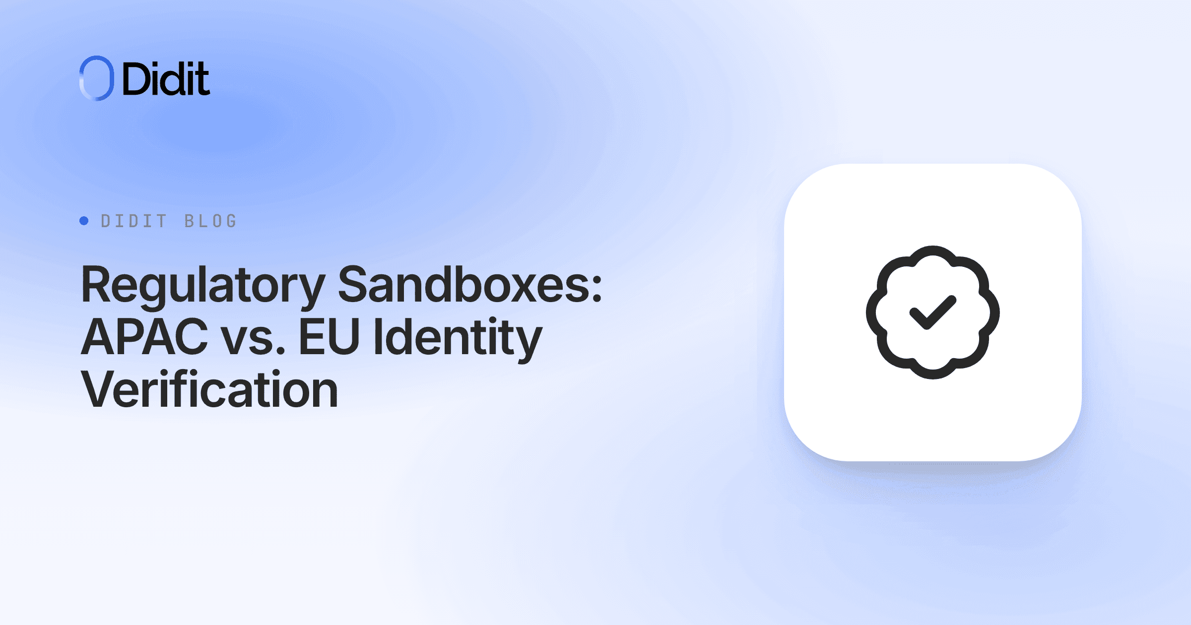 regulatory-sandboxes-apac-eu-identity-verification.png