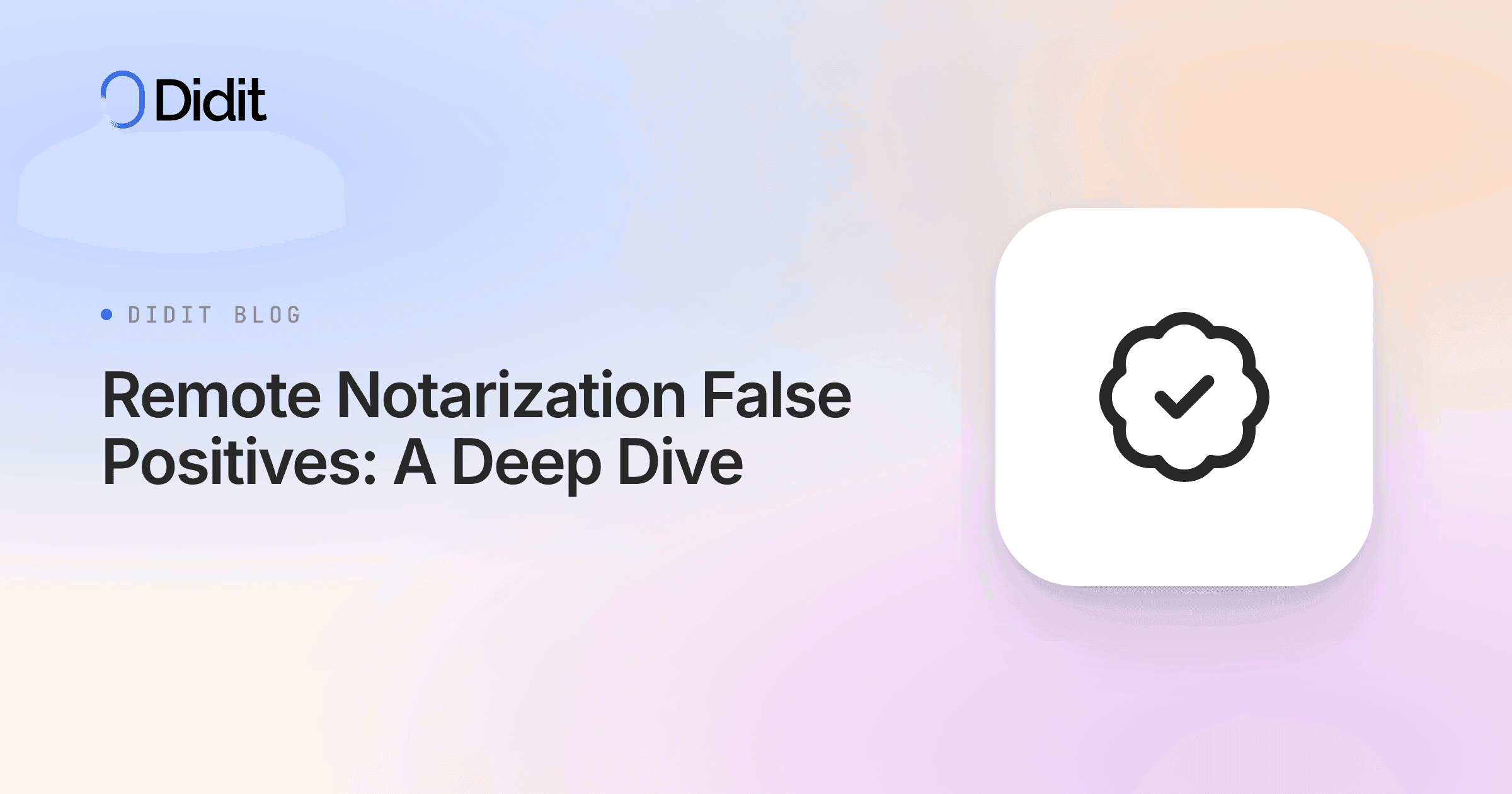 remote-online-notarization-false-positives.png